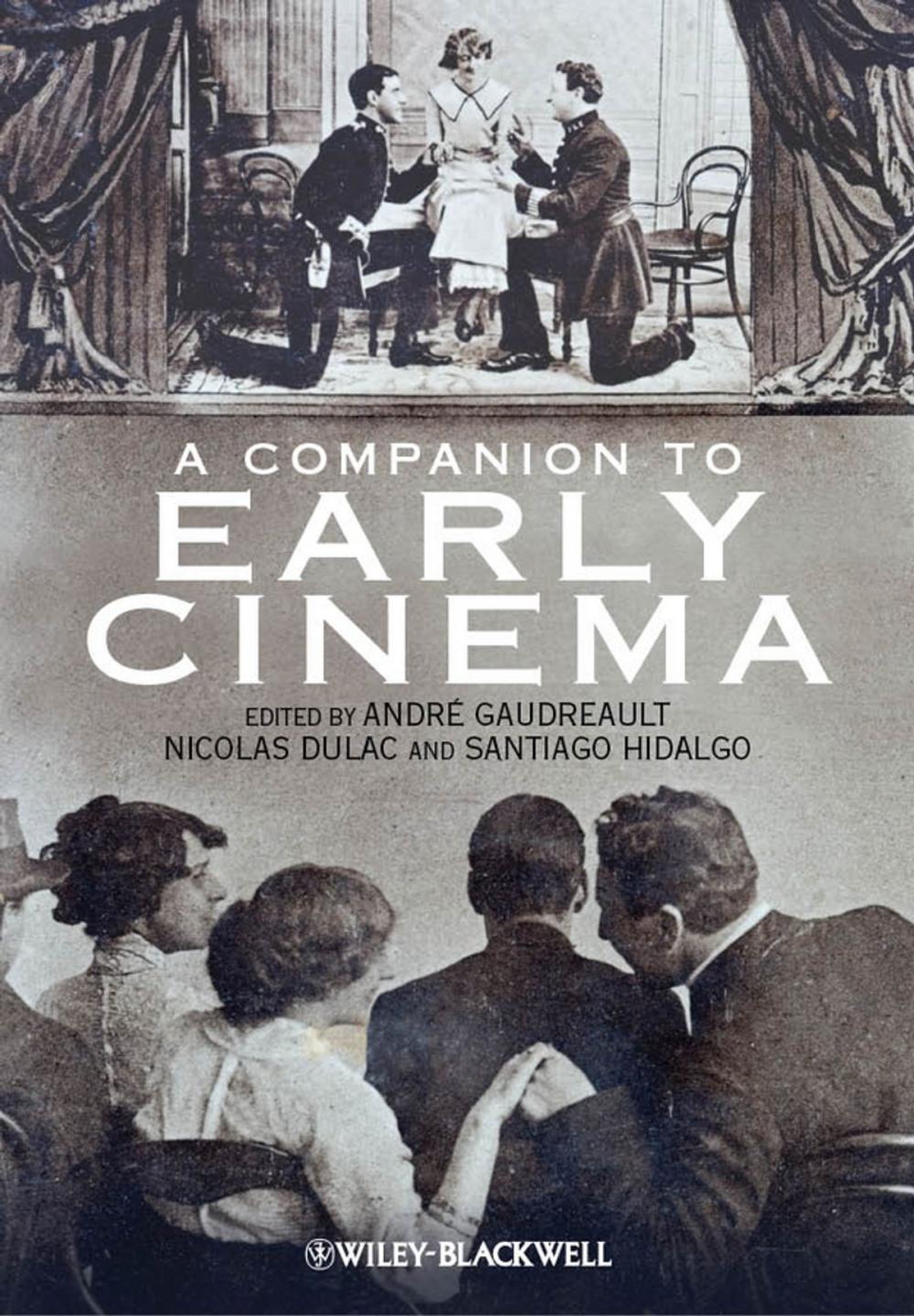 Big bigCover of A Companion to Early Cinema