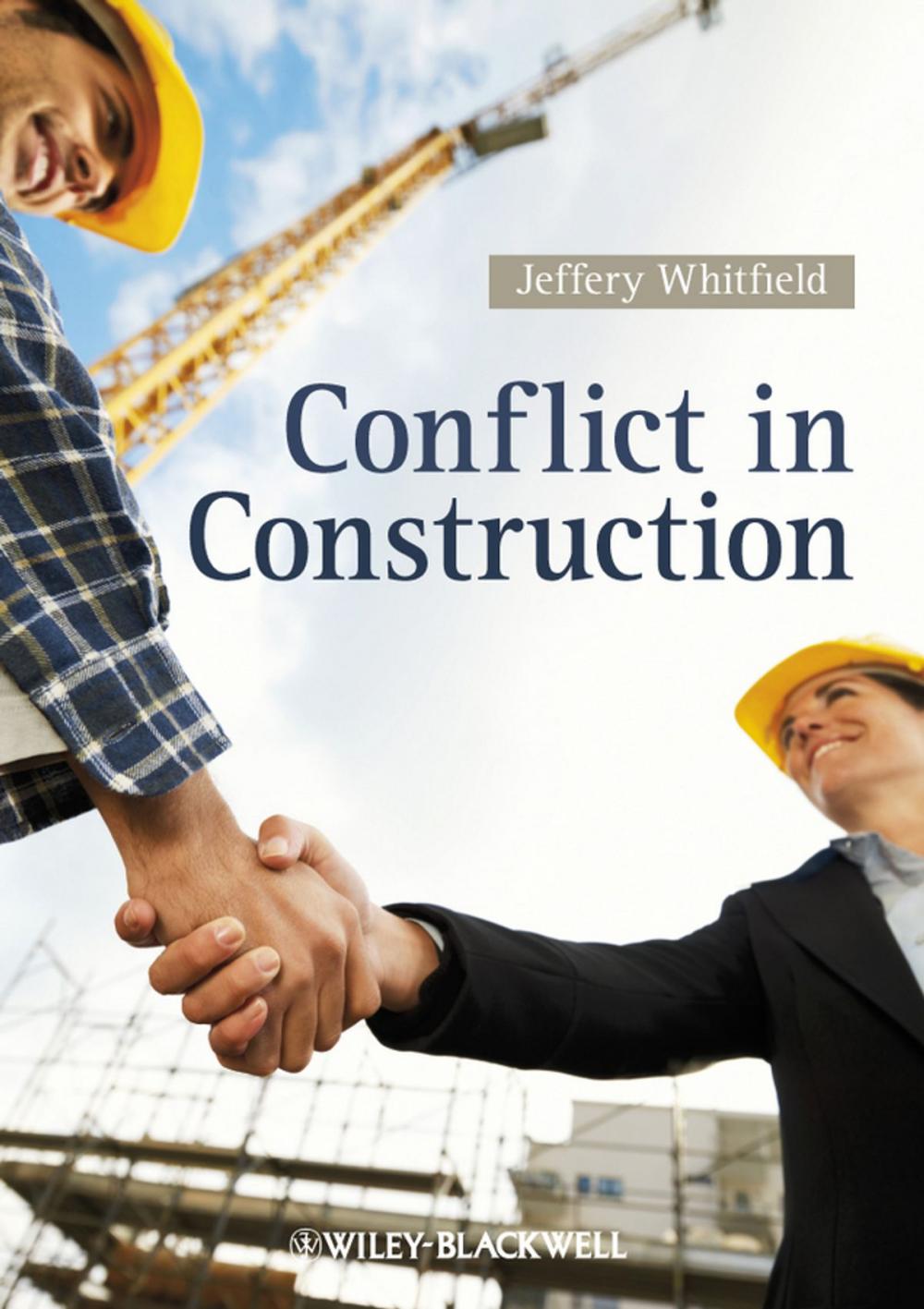 Big bigCover of Conflict in Construction