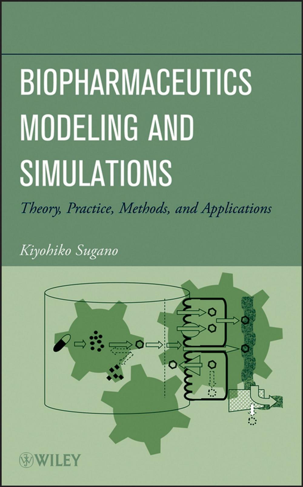 Big bigCover of Biopharmaceutics Modeling and Simulations