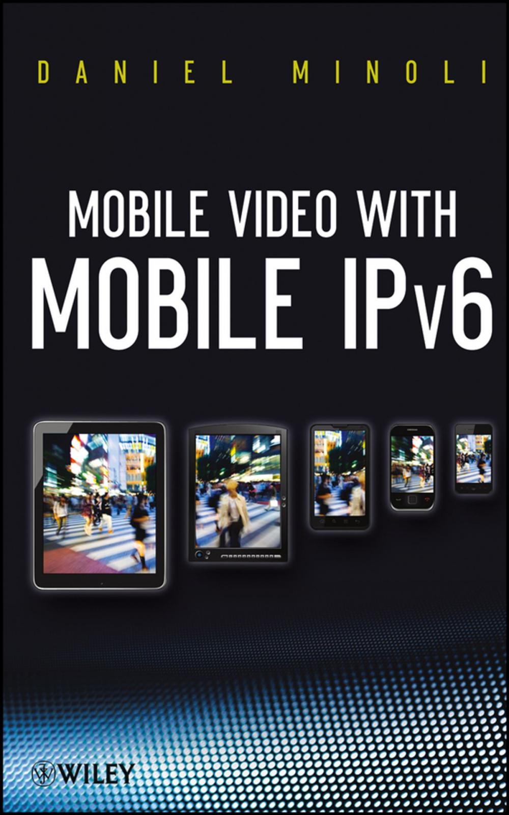 Big bigCover of Mobile Video with Mobile IPv6