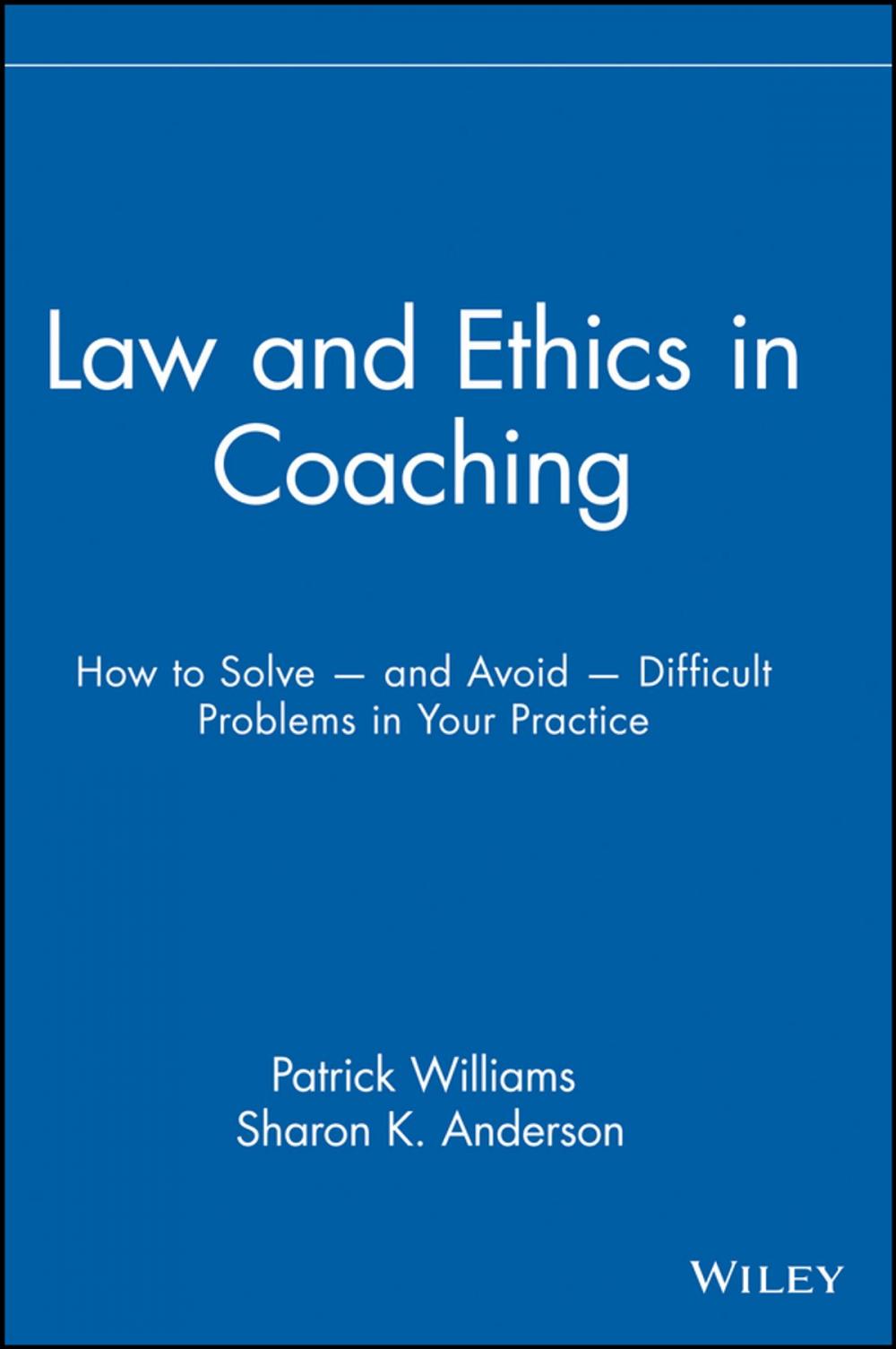 Big bigCover of Law and Ethics in Coaching