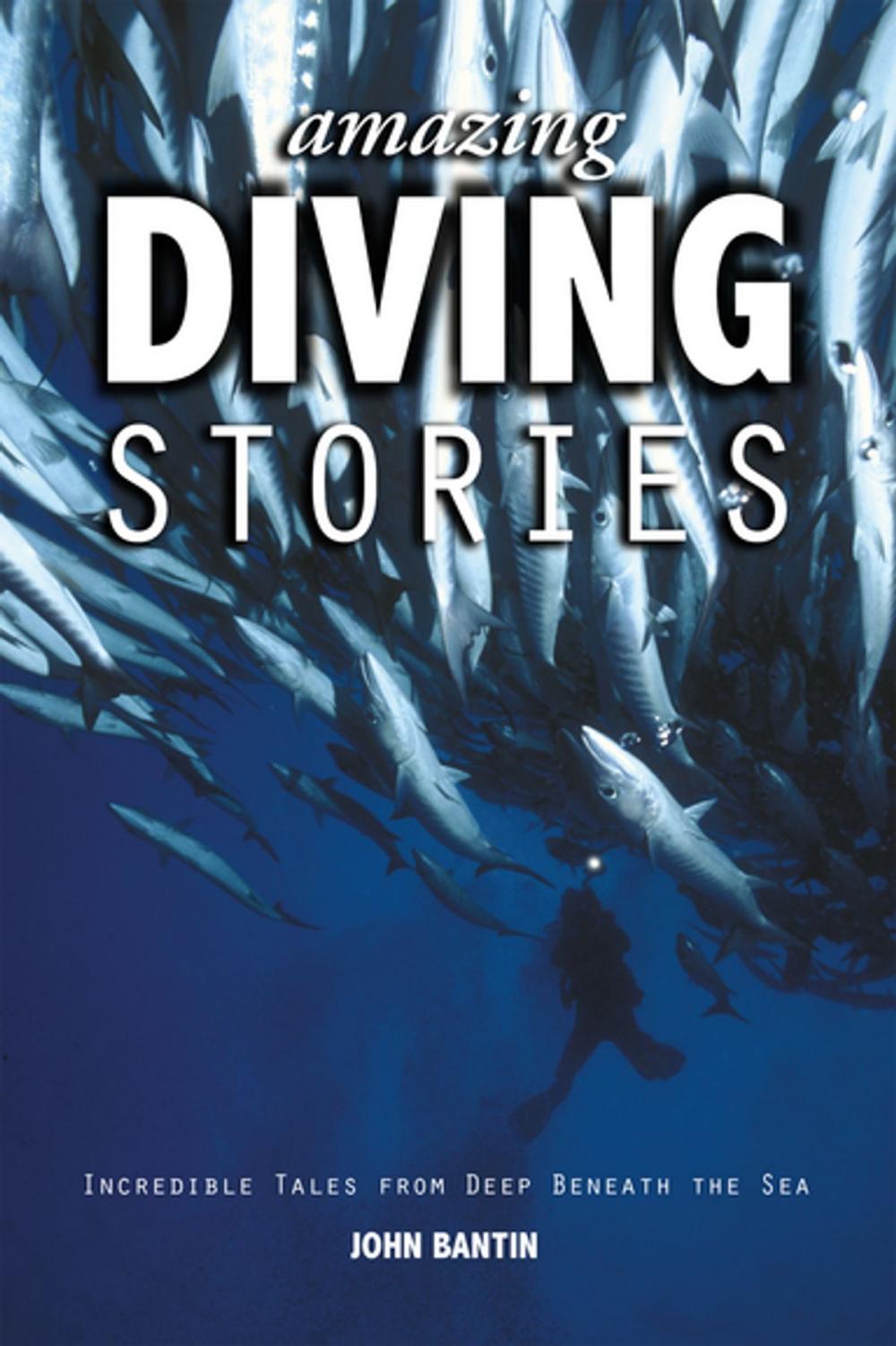 Big bigCover of Amazing Diving Stories