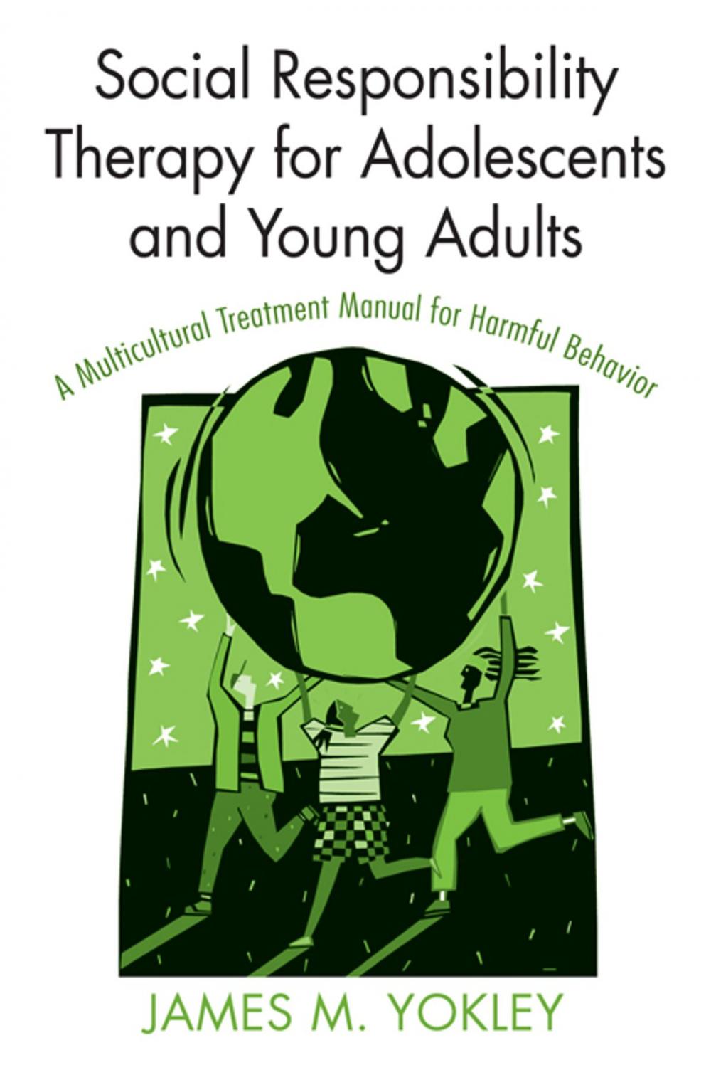 Big bigCover of Social Responsibility Therapy for Adolescents and Young Adults