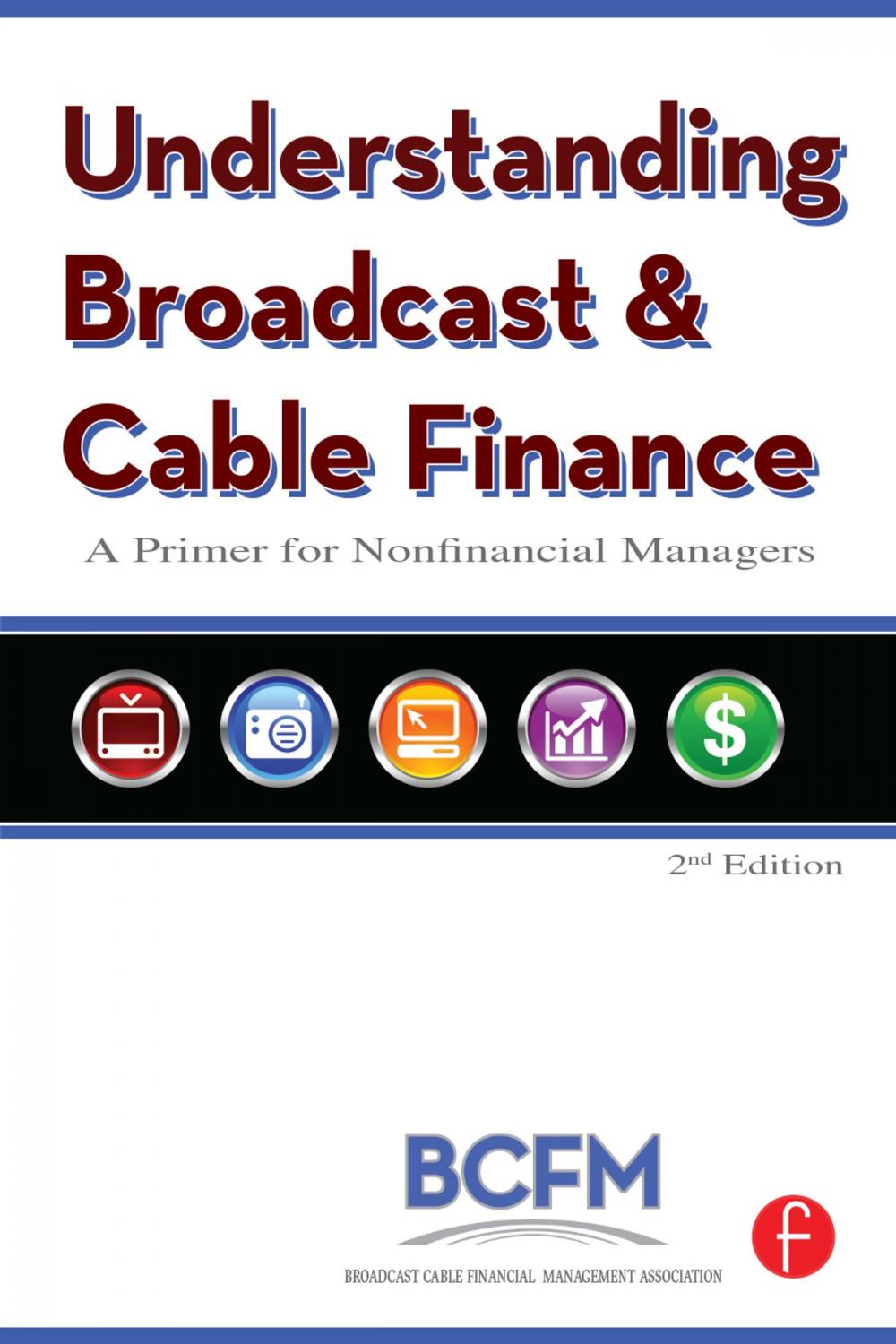 Big bigCover of Understanding Broadcast and Cable Finance