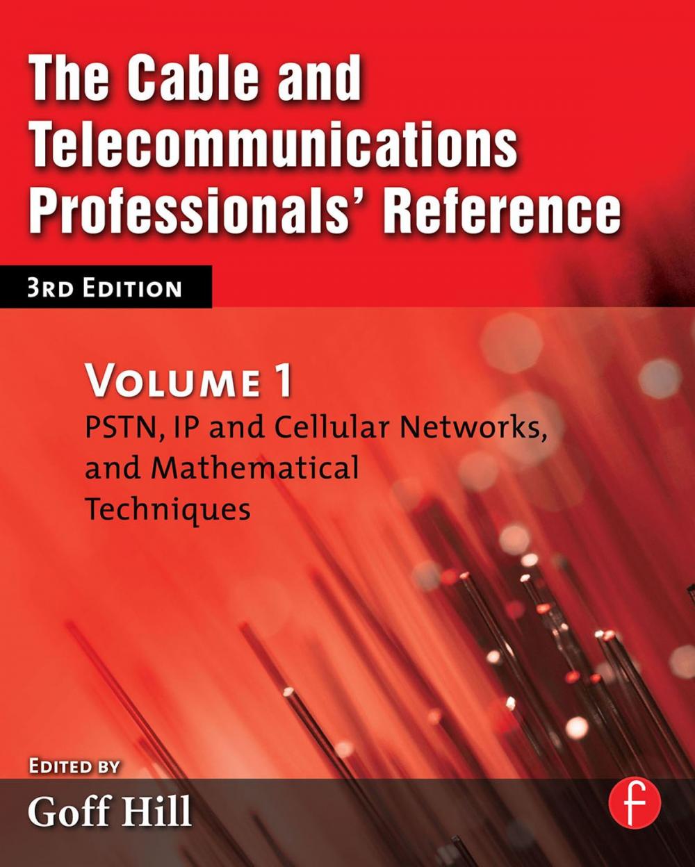 Big bigCover of The Cable and Telecommunications Professionals' Reference