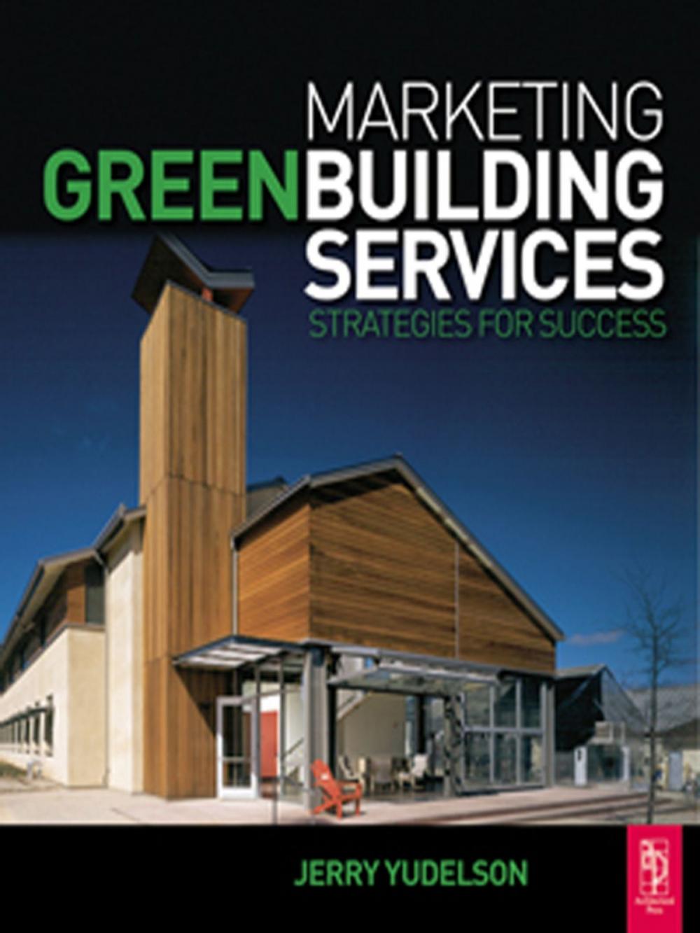 Big bigCover of Marketing Green Building Services