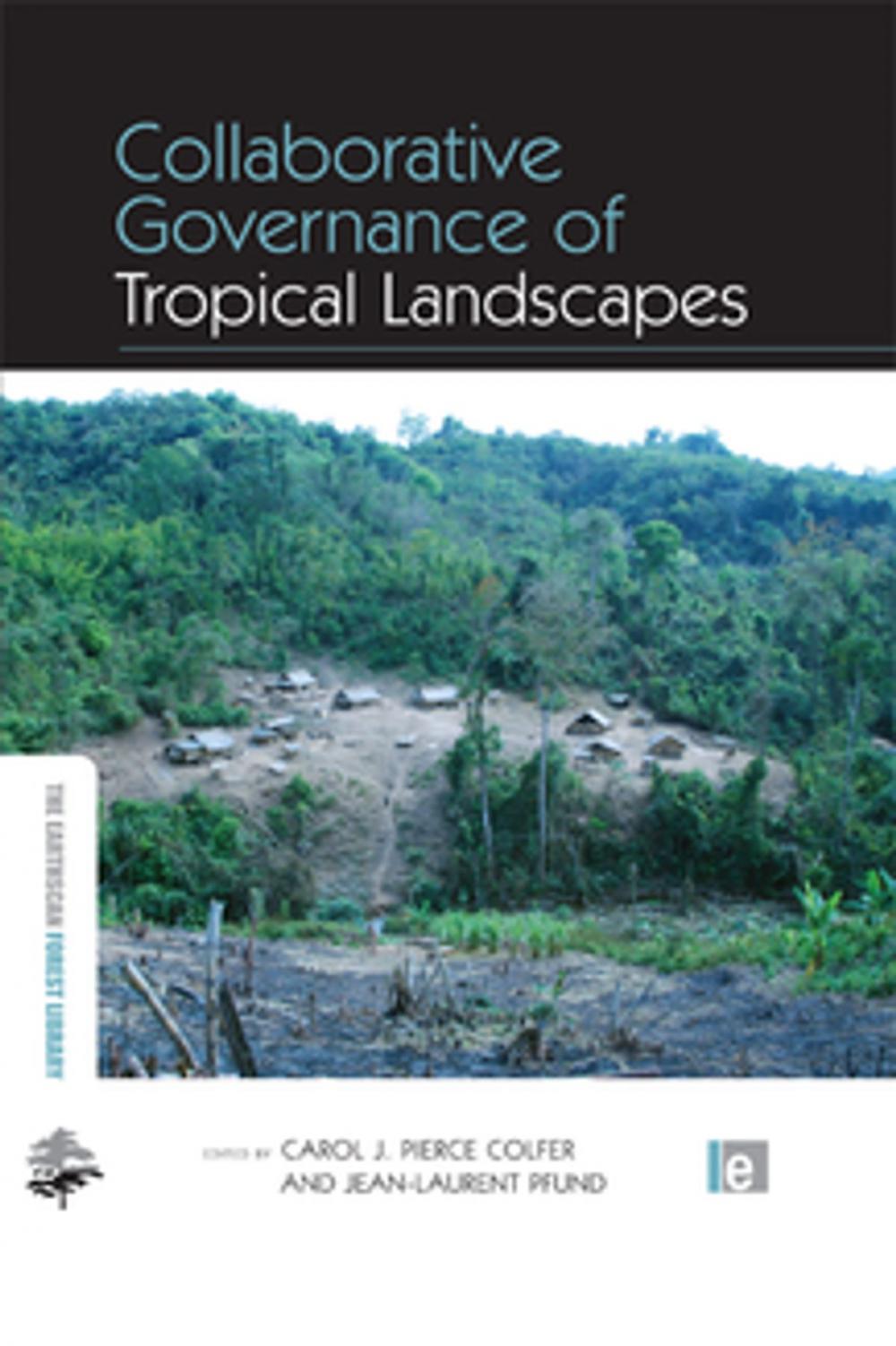 Big bigCover of Collaborative Governance of Tropical Landscapes