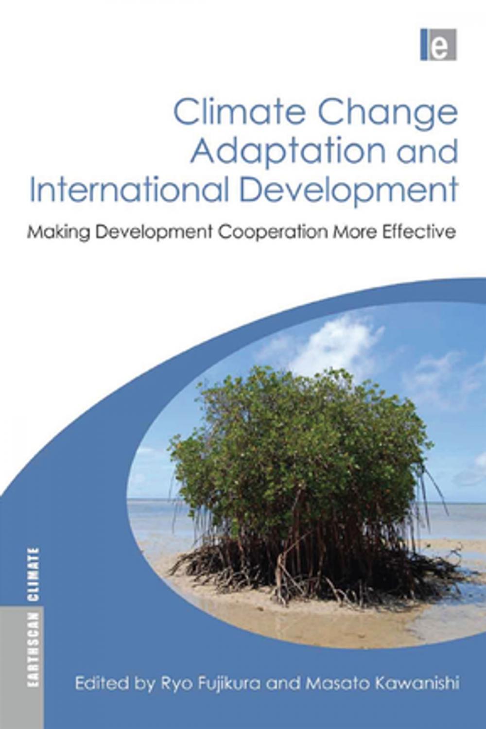 Big bigCover of Climate Change Adaptation and International Development