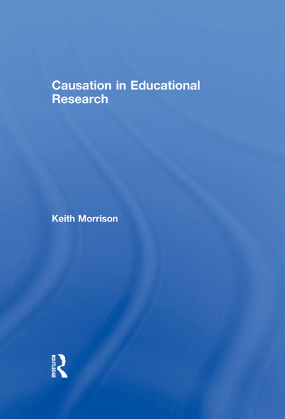 Big bigCover of Causation in Educational Research