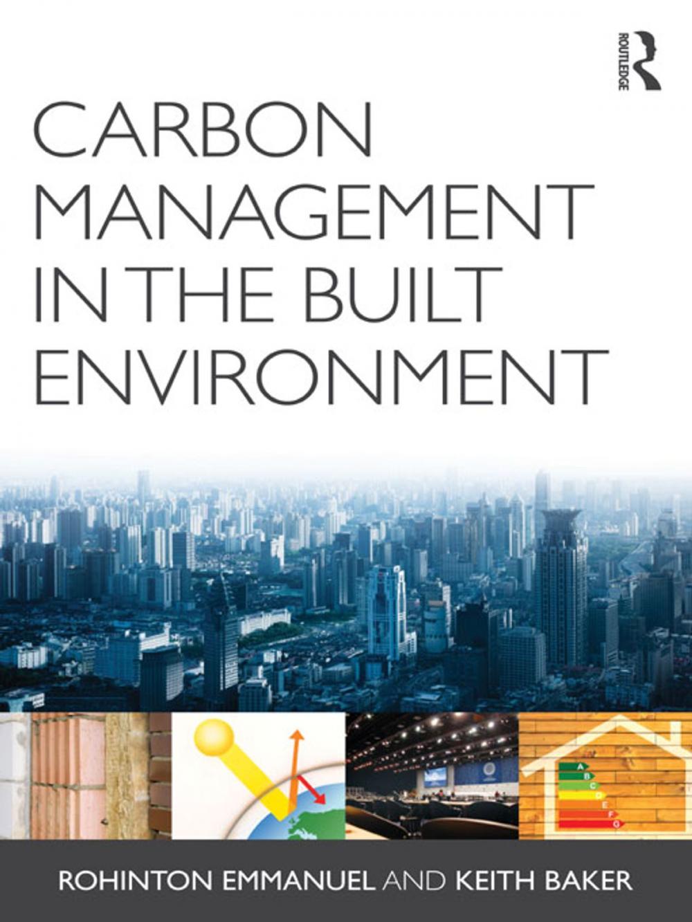 Big bigCover of Carbon Management in the Built Environment