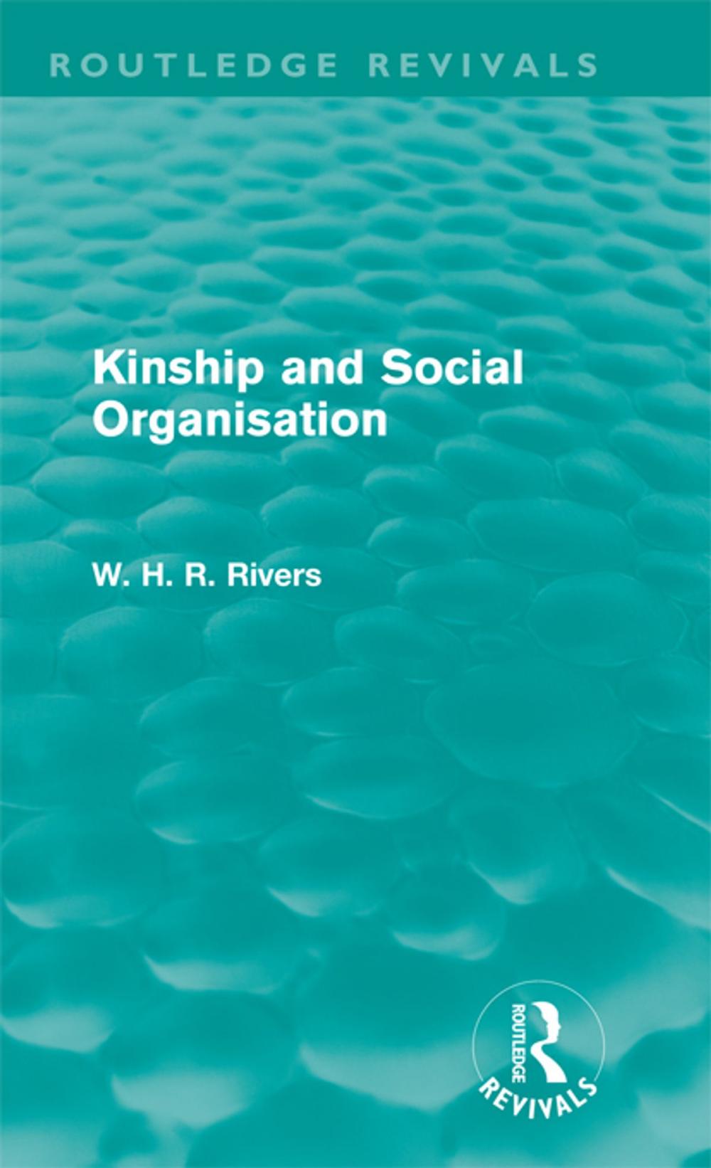 Big bigCover of Kinship and Social Organisation (Routledge Revivals)