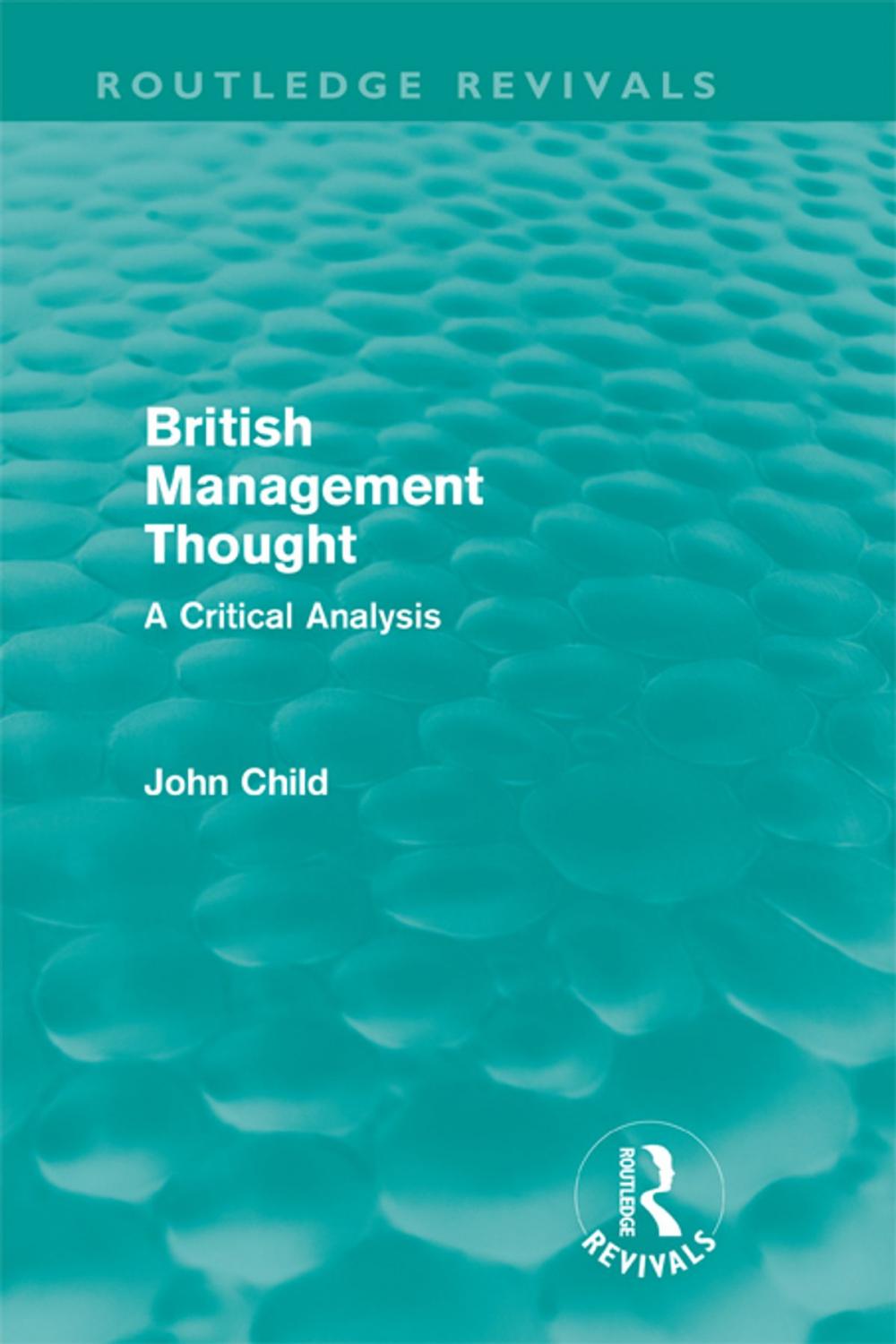 Big bigCover of British Management Thought (Routledge Revivals)