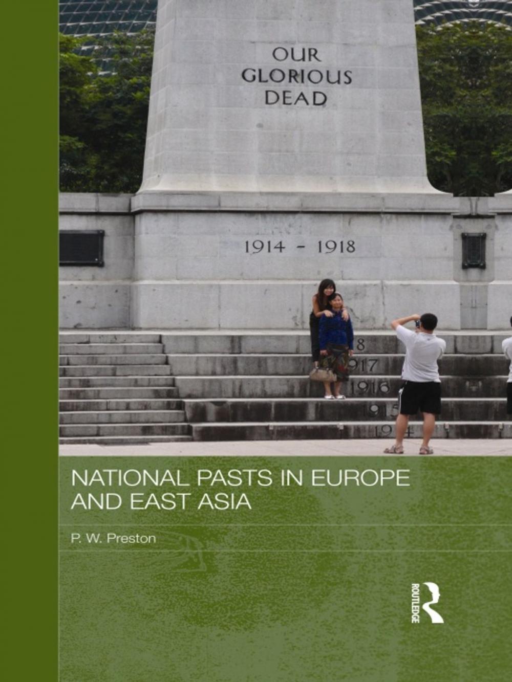 Big bigCover of National Pasts in Europe and East Asia