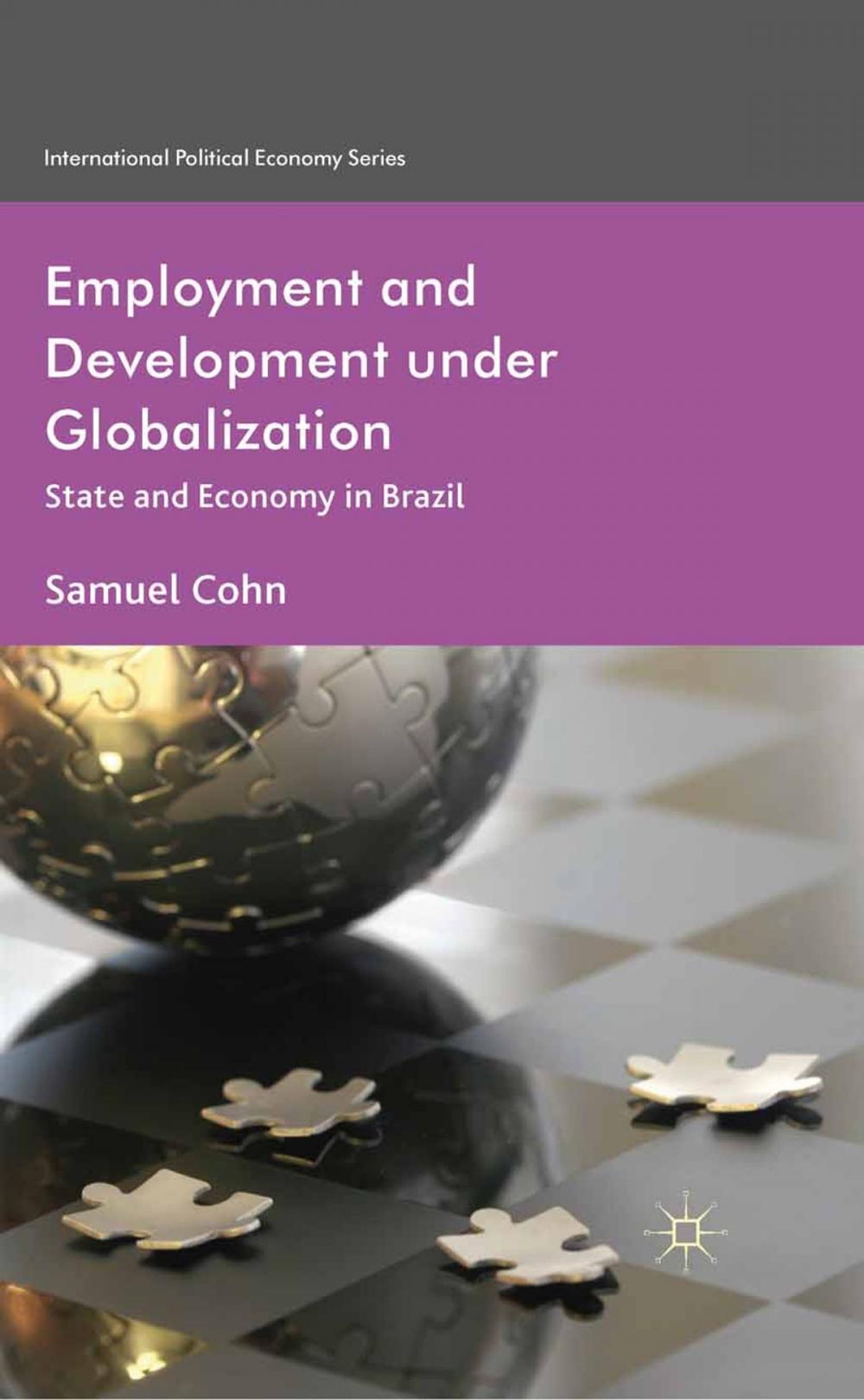 Big bigCover of Employment and Development under Globalization