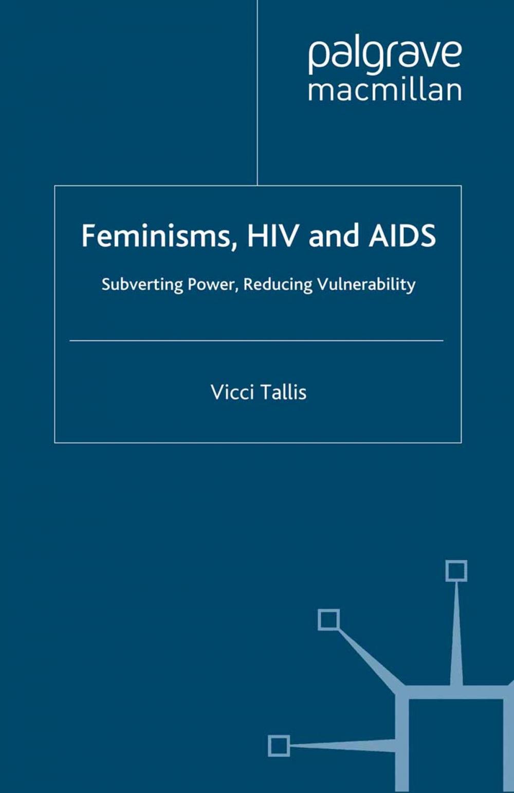 Big bigCover of Feminisms, HIV and AIDS