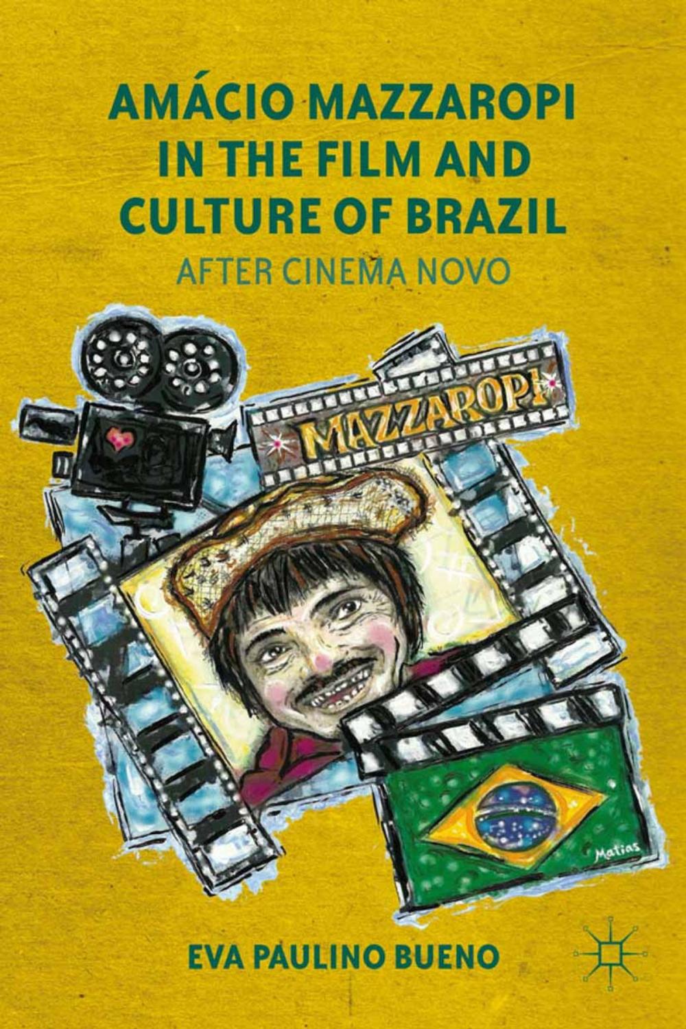 Big bigCover of Amácio Mazzaropi in the Film and Culture of Brazil