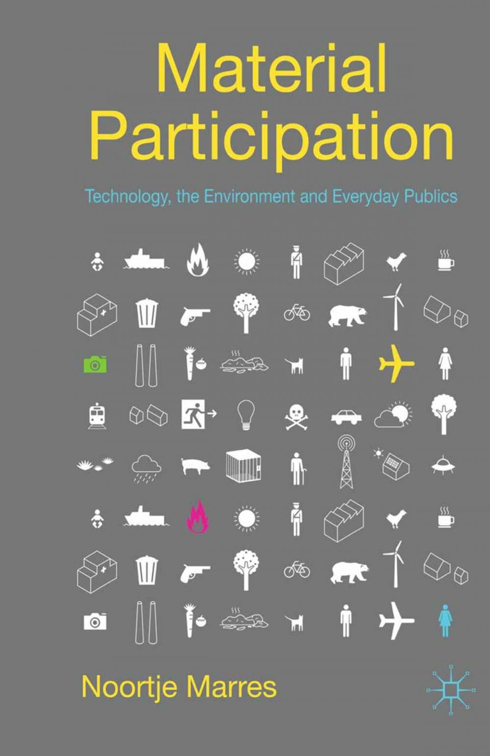 Big bigCover of Material Participation: Technology, the Environment and Everyday Publics