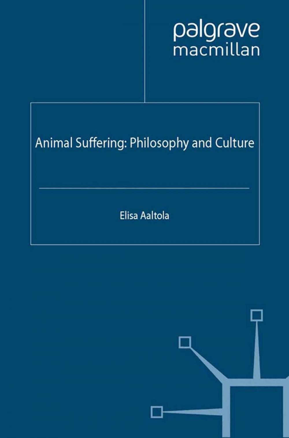 Big bigCover of Animal Suffering: Philosophy and Culture