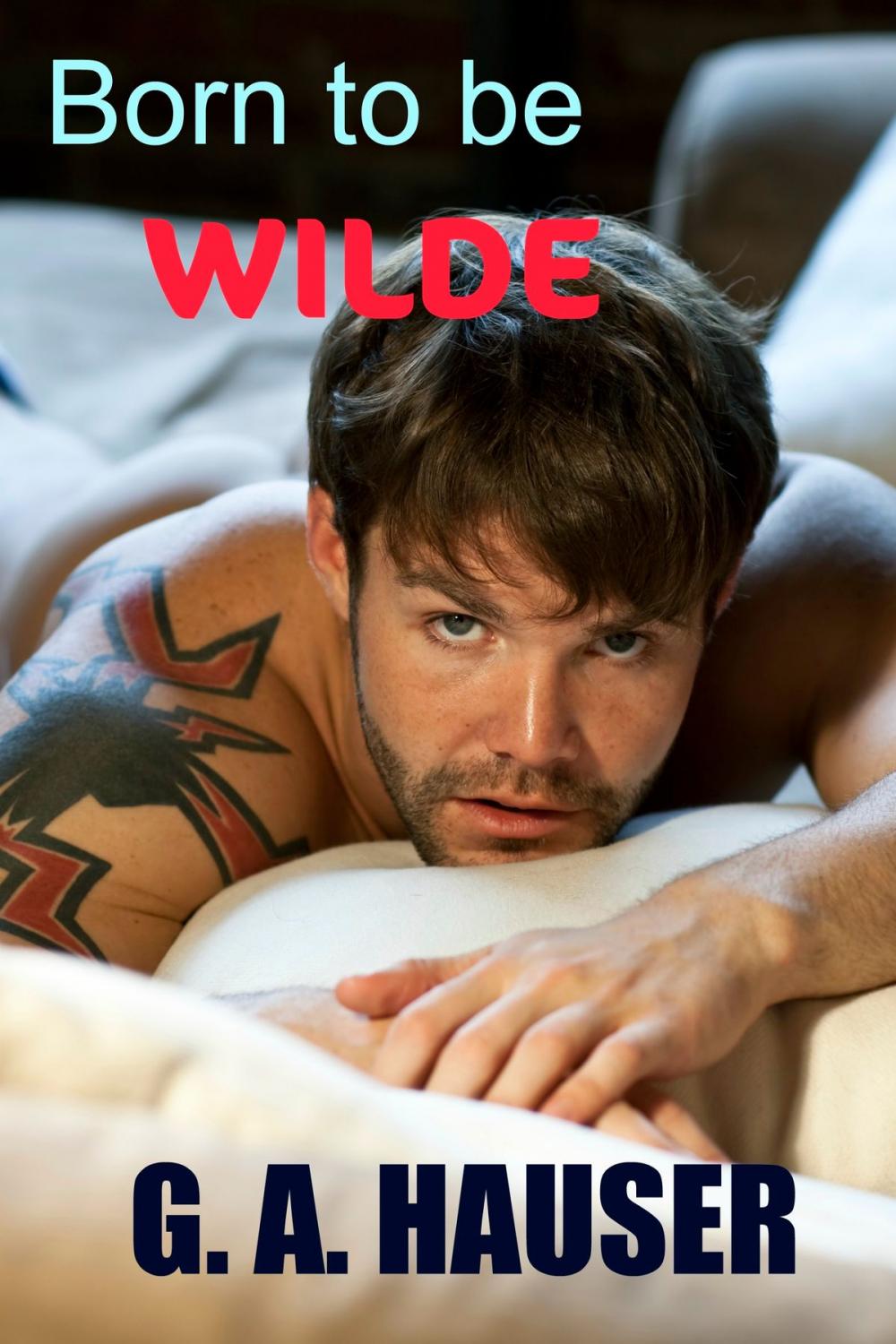 Big bigCover of Born to be Wilde M/M