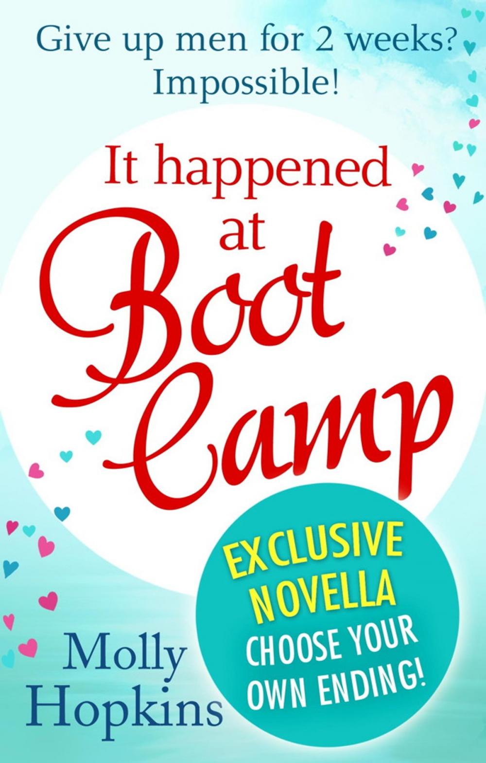 Big bigCover of It Happened at Boot Camp: Exclusive Novella