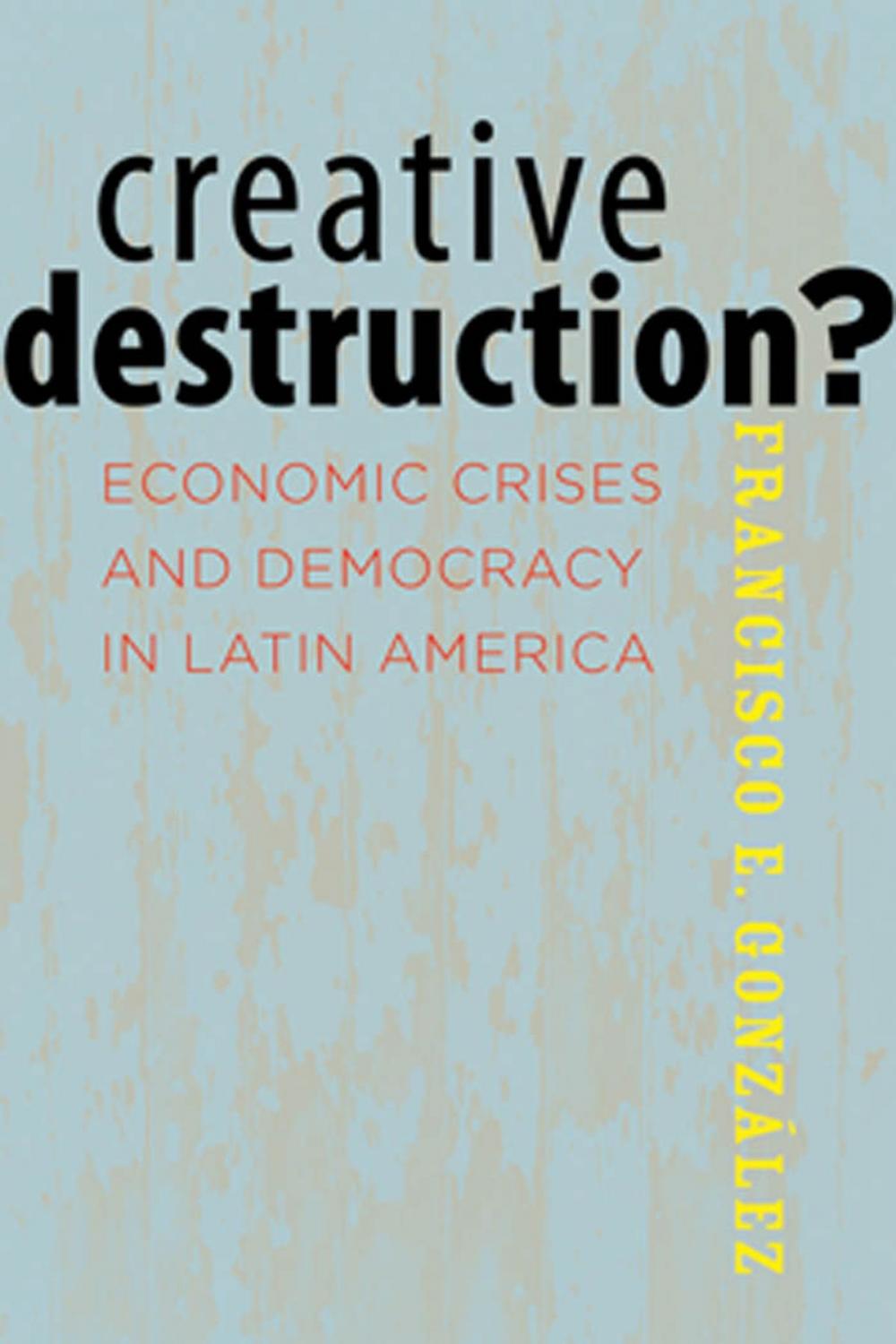 Big bigCover of Creative Destruction?