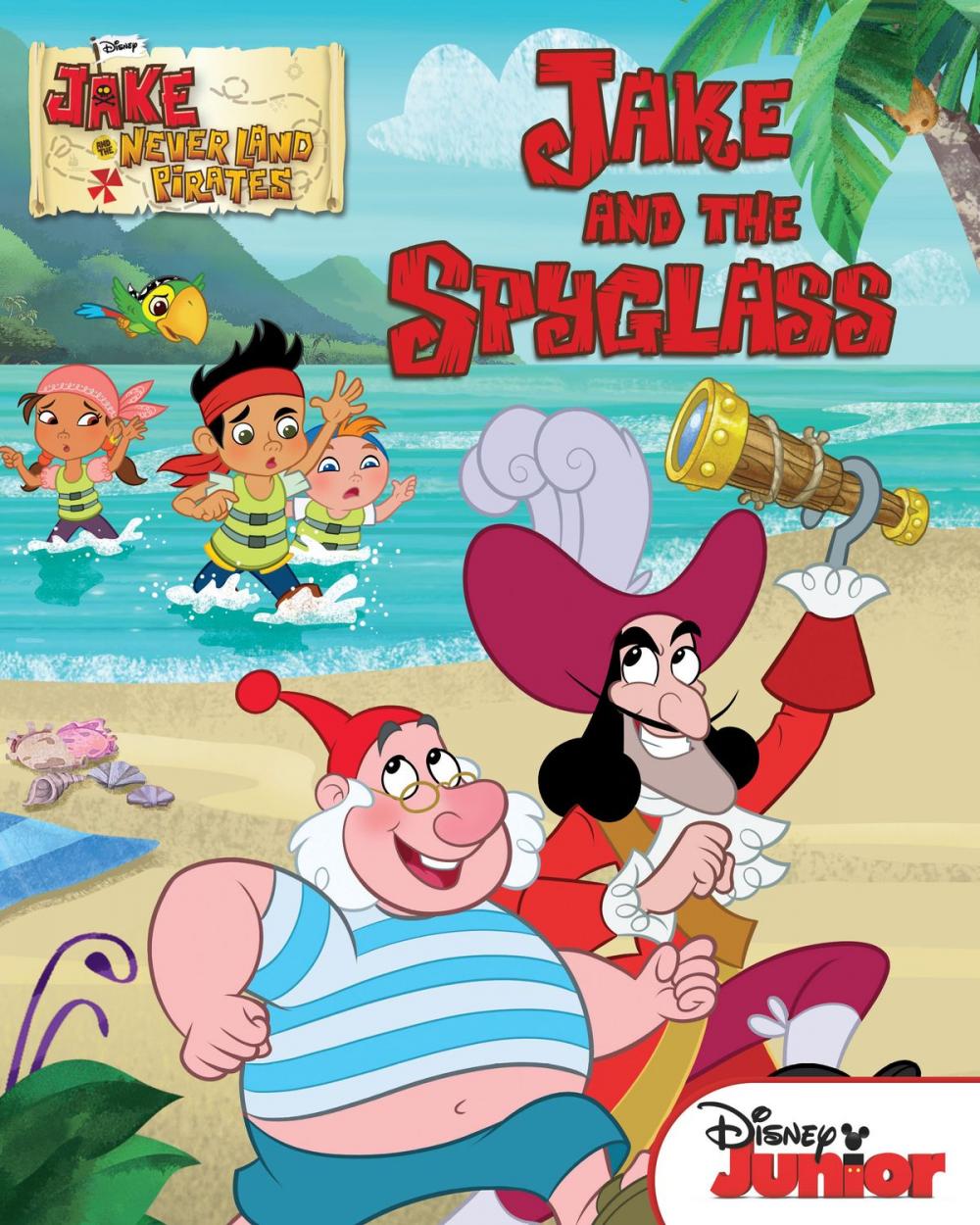 Big bigCover of Jake and the Never Land Pirates: Jake and the Spyglass