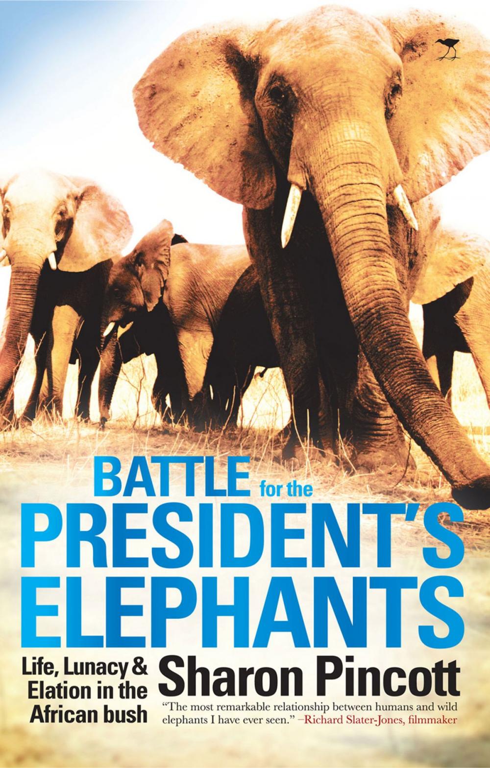 Big bigCover of Battle for the President's Elephants