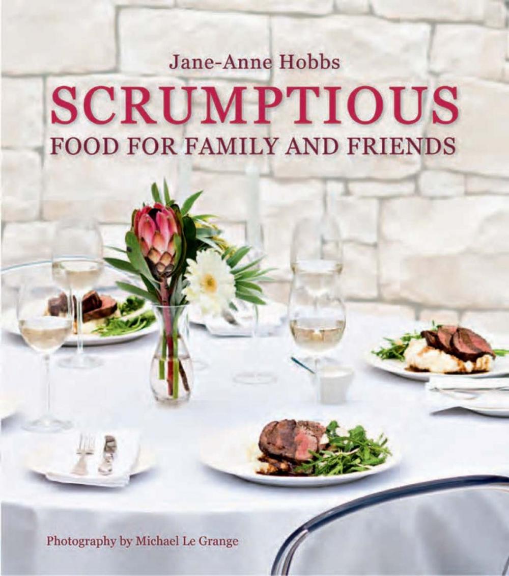 Big bigCover of Scrumptious Food for Family and Friends