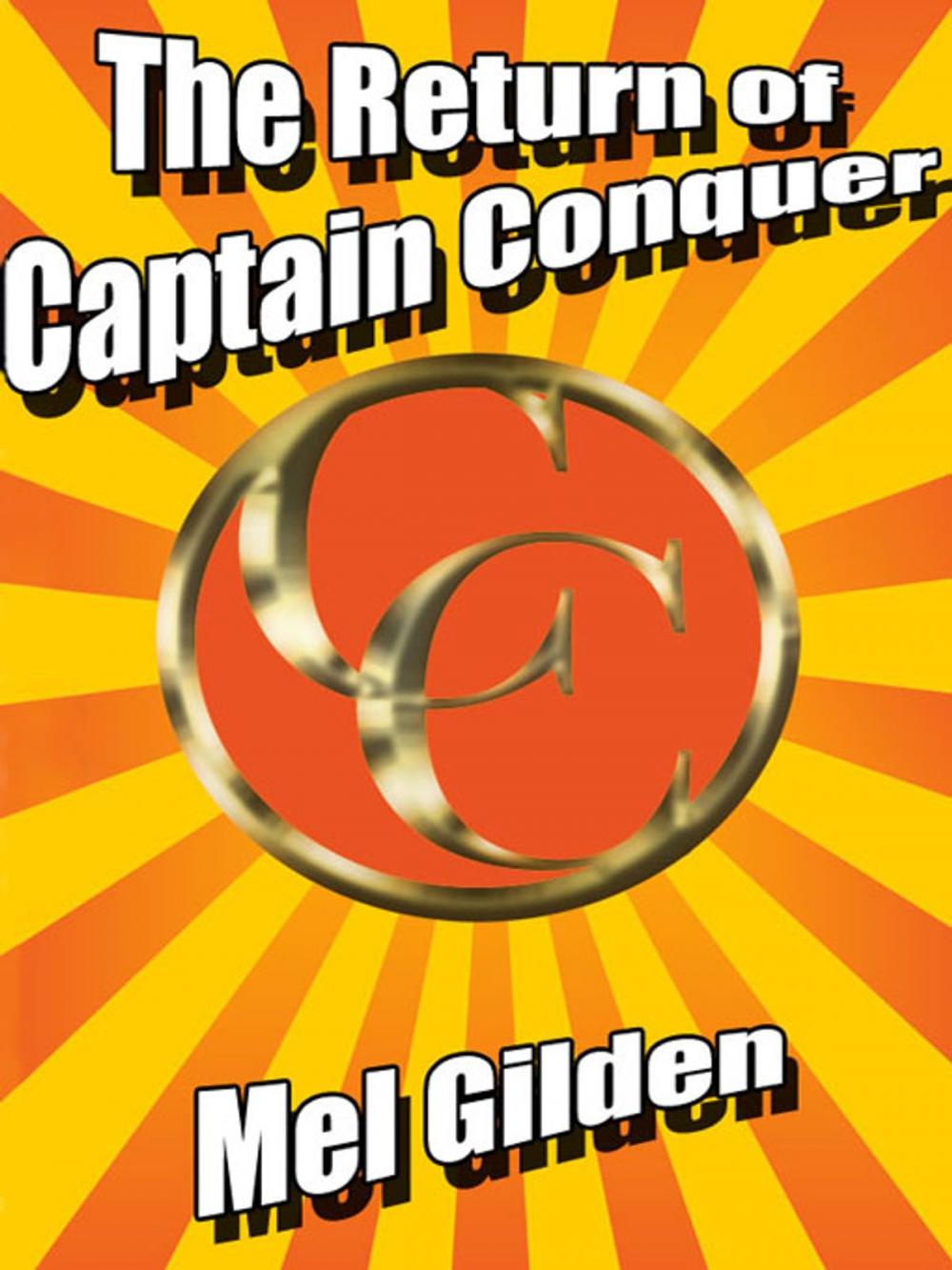 Big bigCover of The Return of Captain Conquer