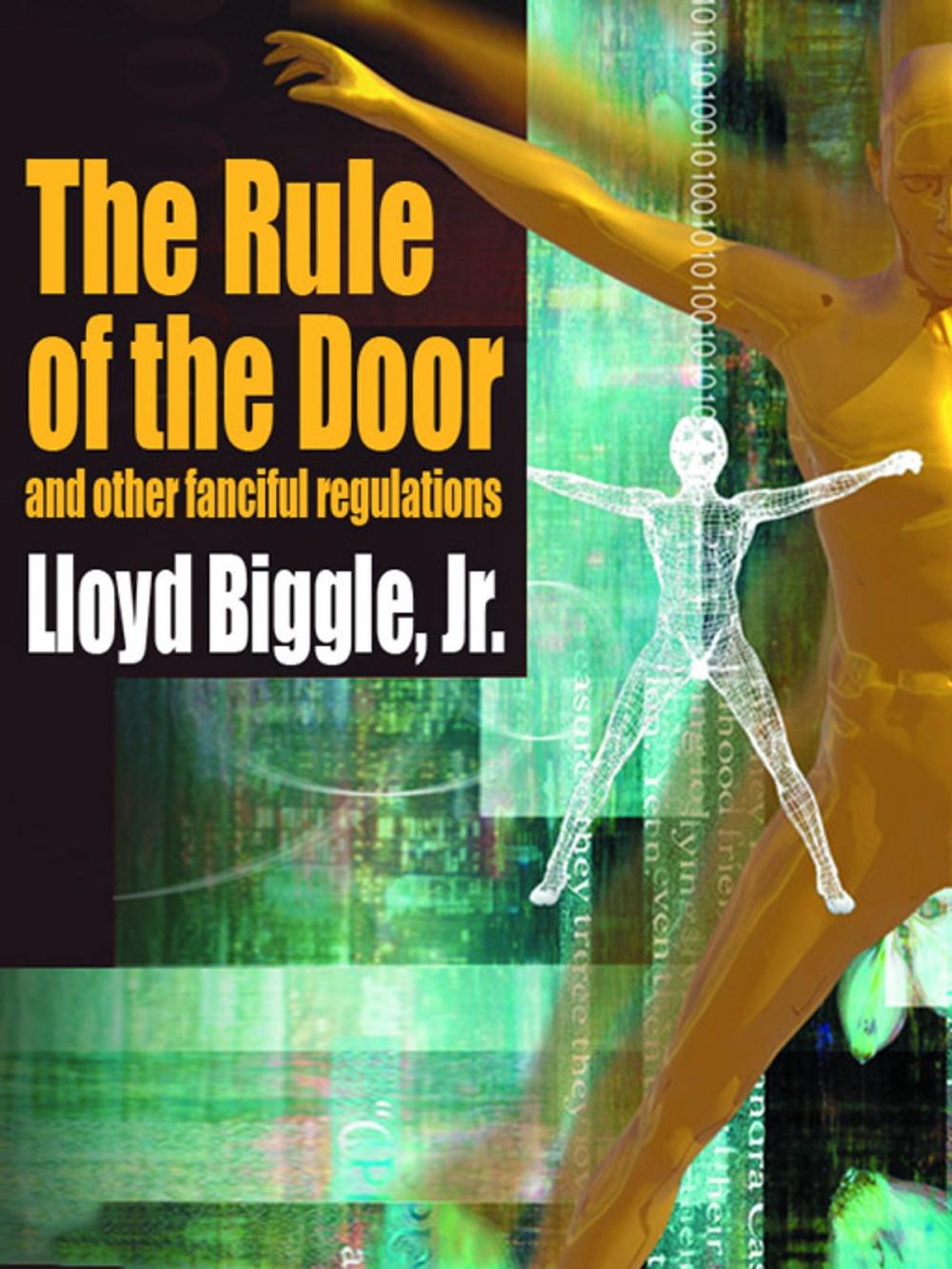 Big bigCover of The Rule of the Door and Other Fanciful Regulations