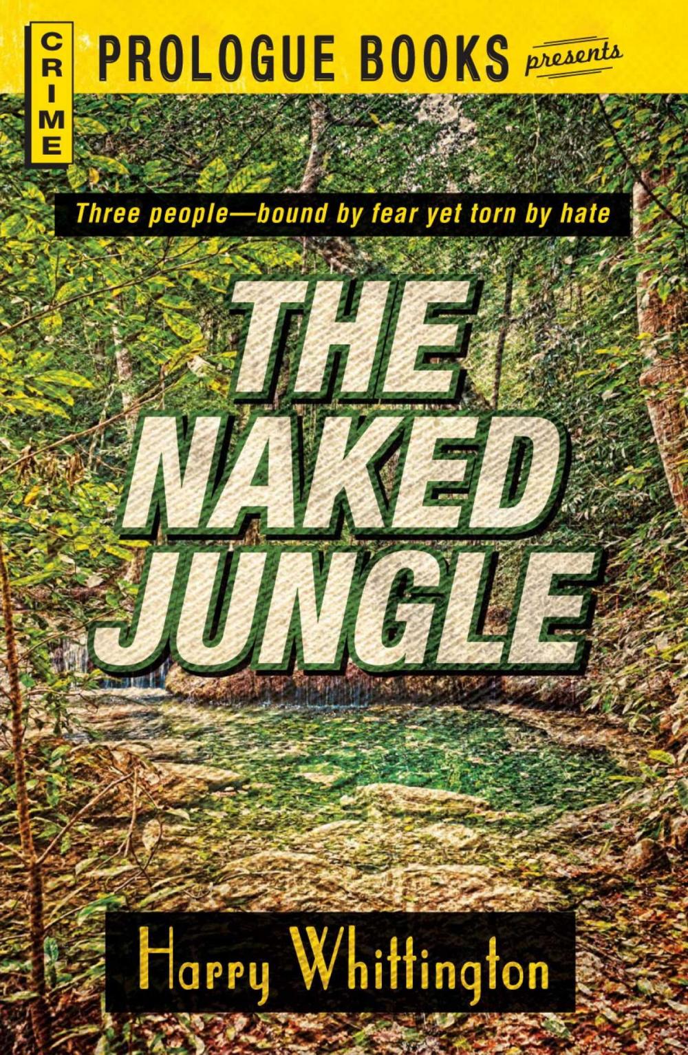 Big bigCover of The Naked Jungle