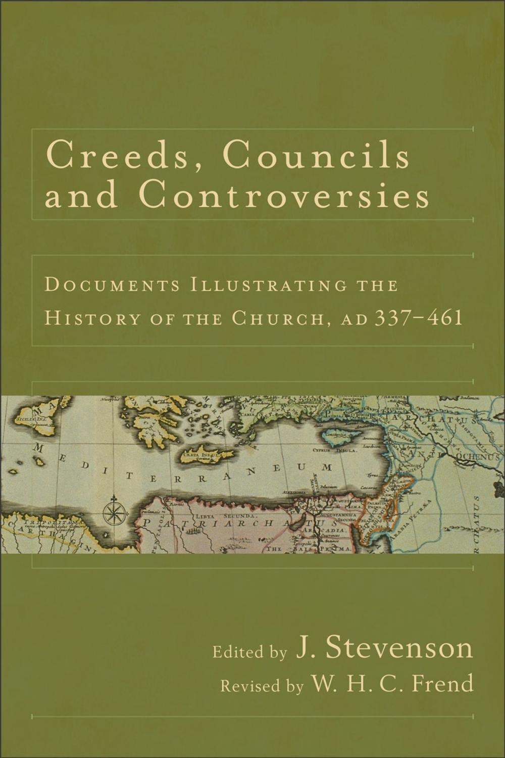 Big bigCover of Creeds, Councils and Controversies