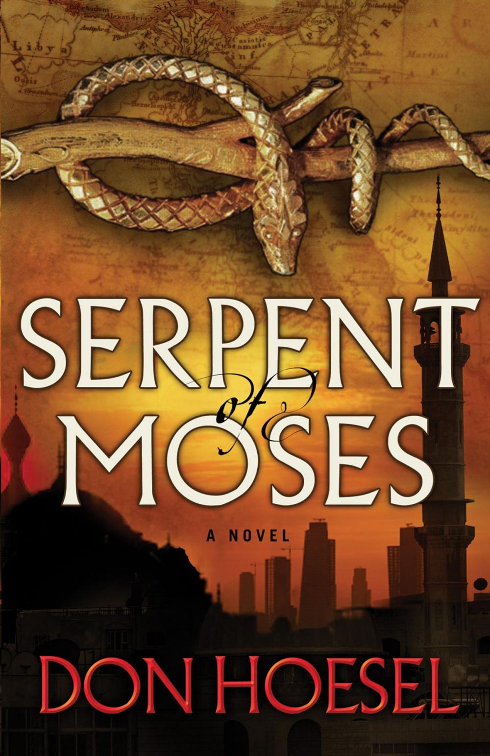 Big bigCover of Serpent of Moses (A Jack Hawthorne Adventure Book #2)