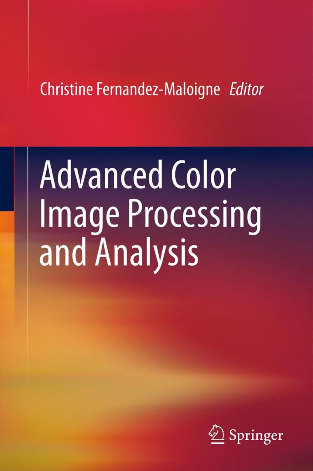 Big bigCover of Advanced Color Image Processing and Analysis