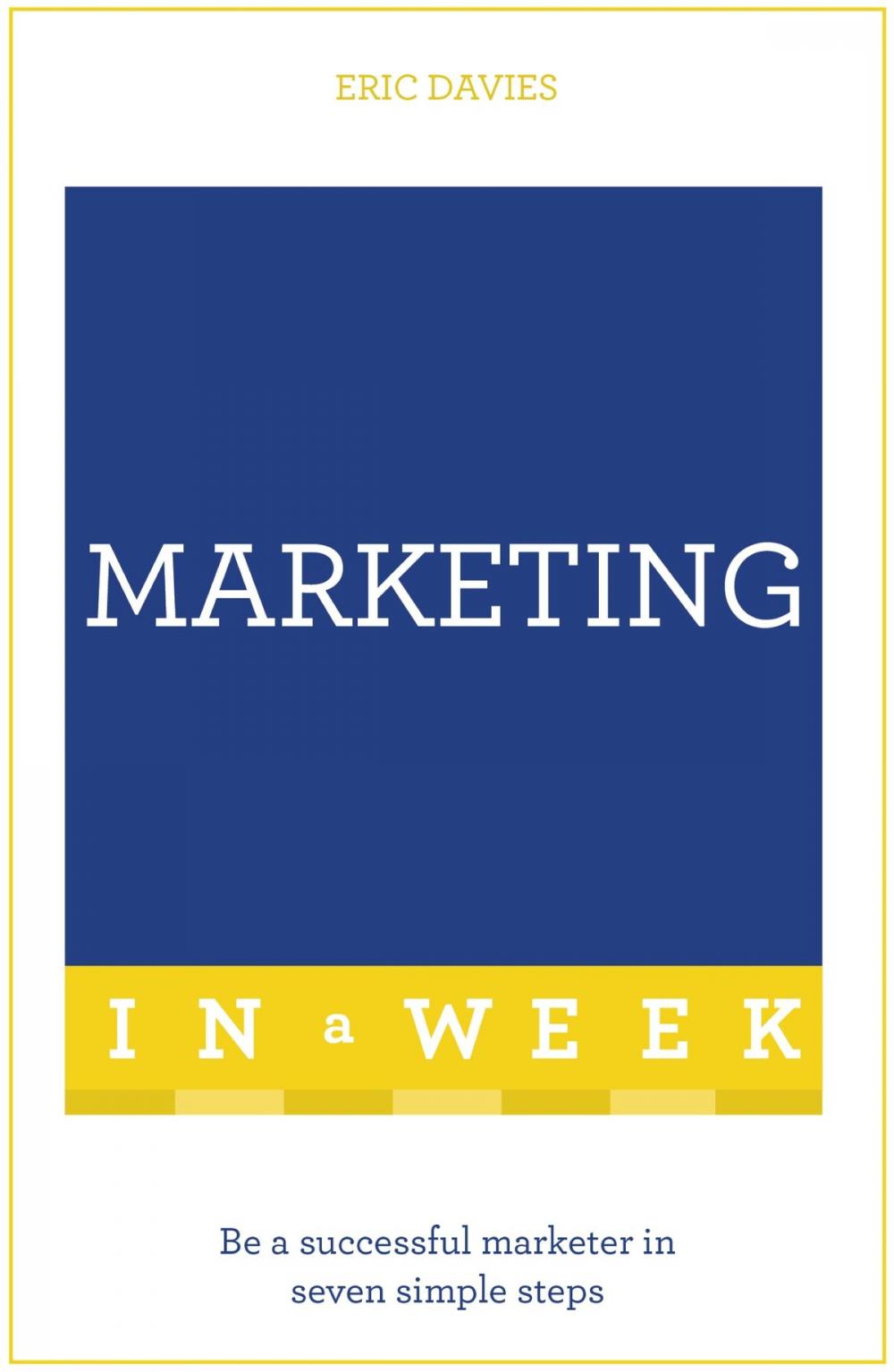 Big bigCover of Marketing In A Week