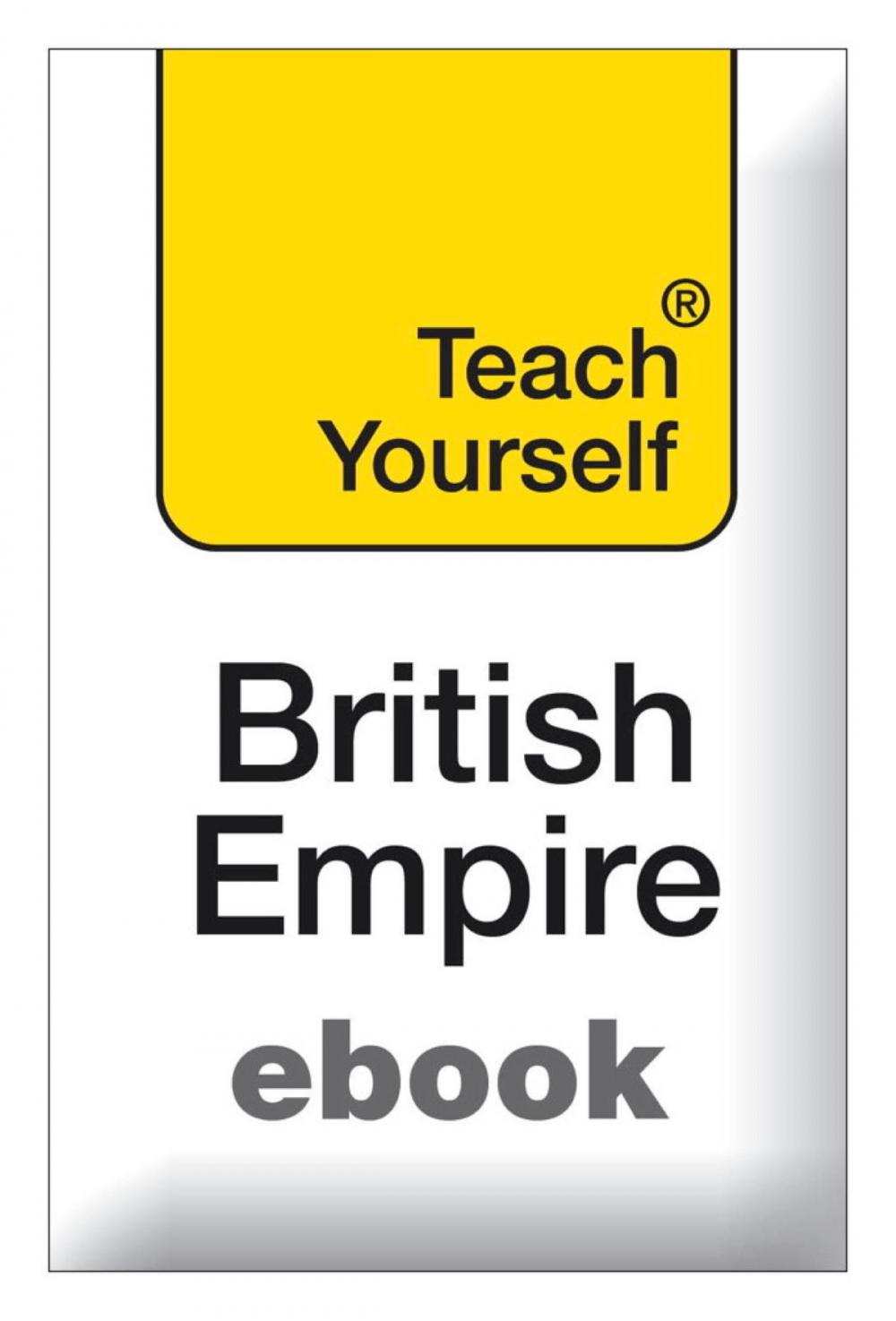 Big bigCover of The British Empire: Teach Yourself