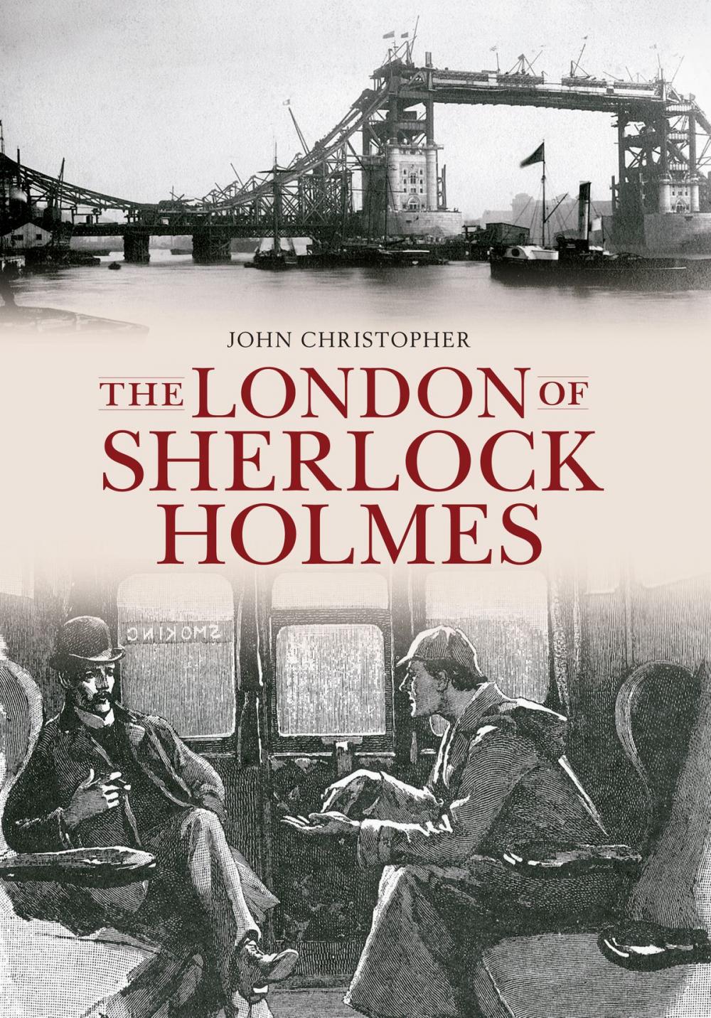 Big bigCover of The London of Sherlock Holmes