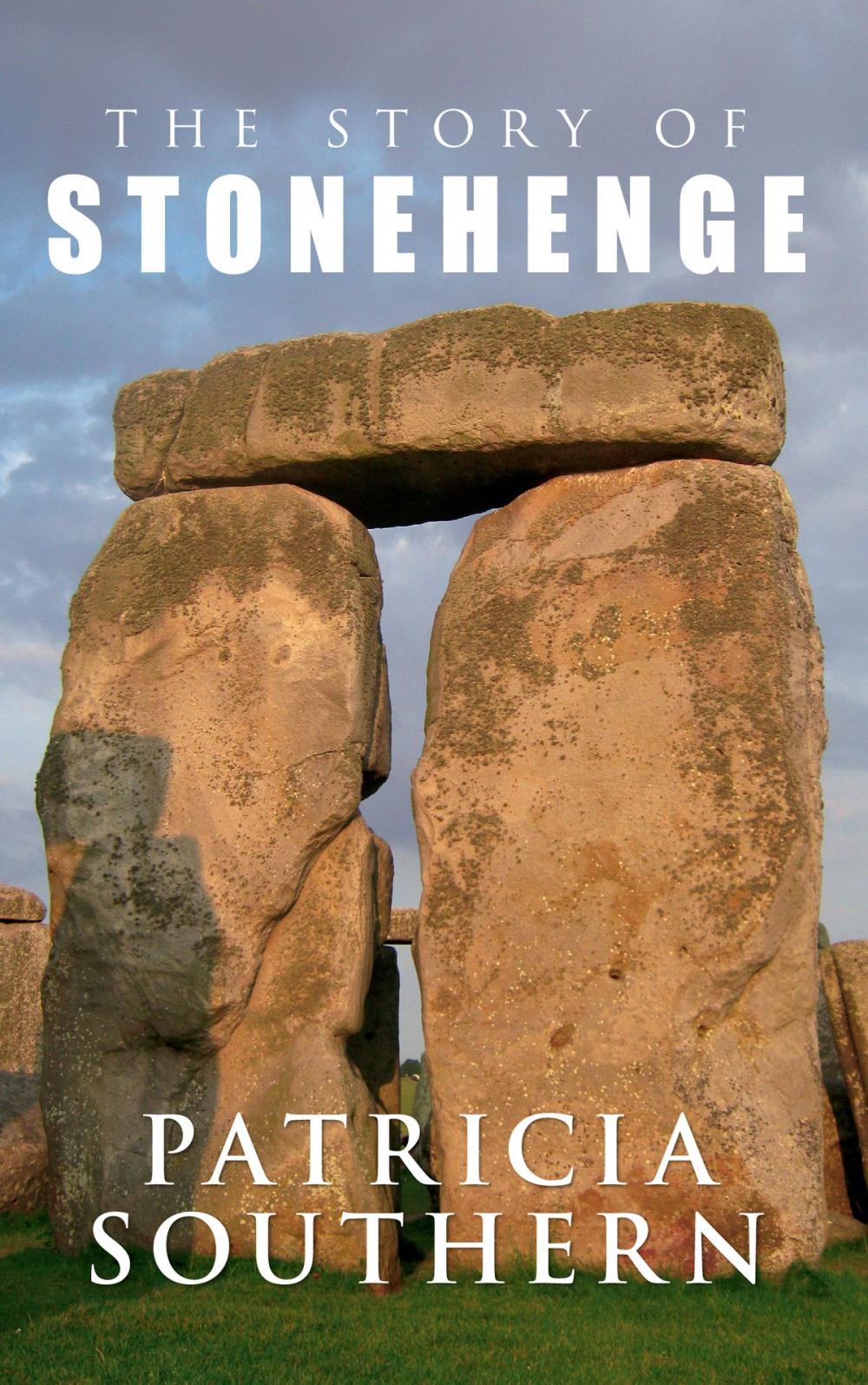 Big bigCover of The Story of Stonehenge