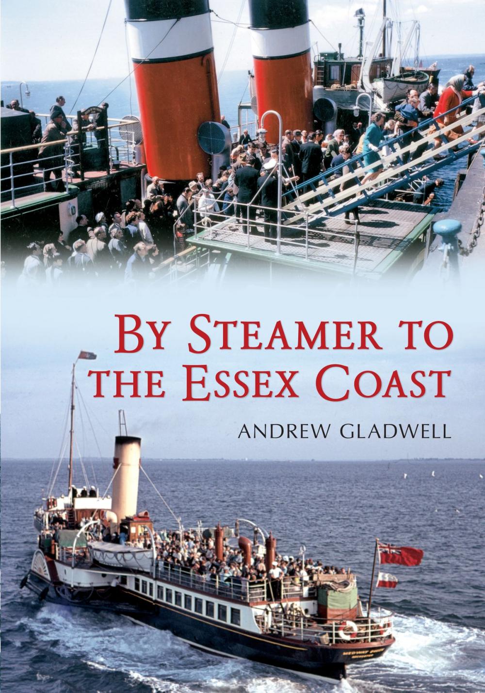 Big bigCover of By Steamer to the Essex Coast