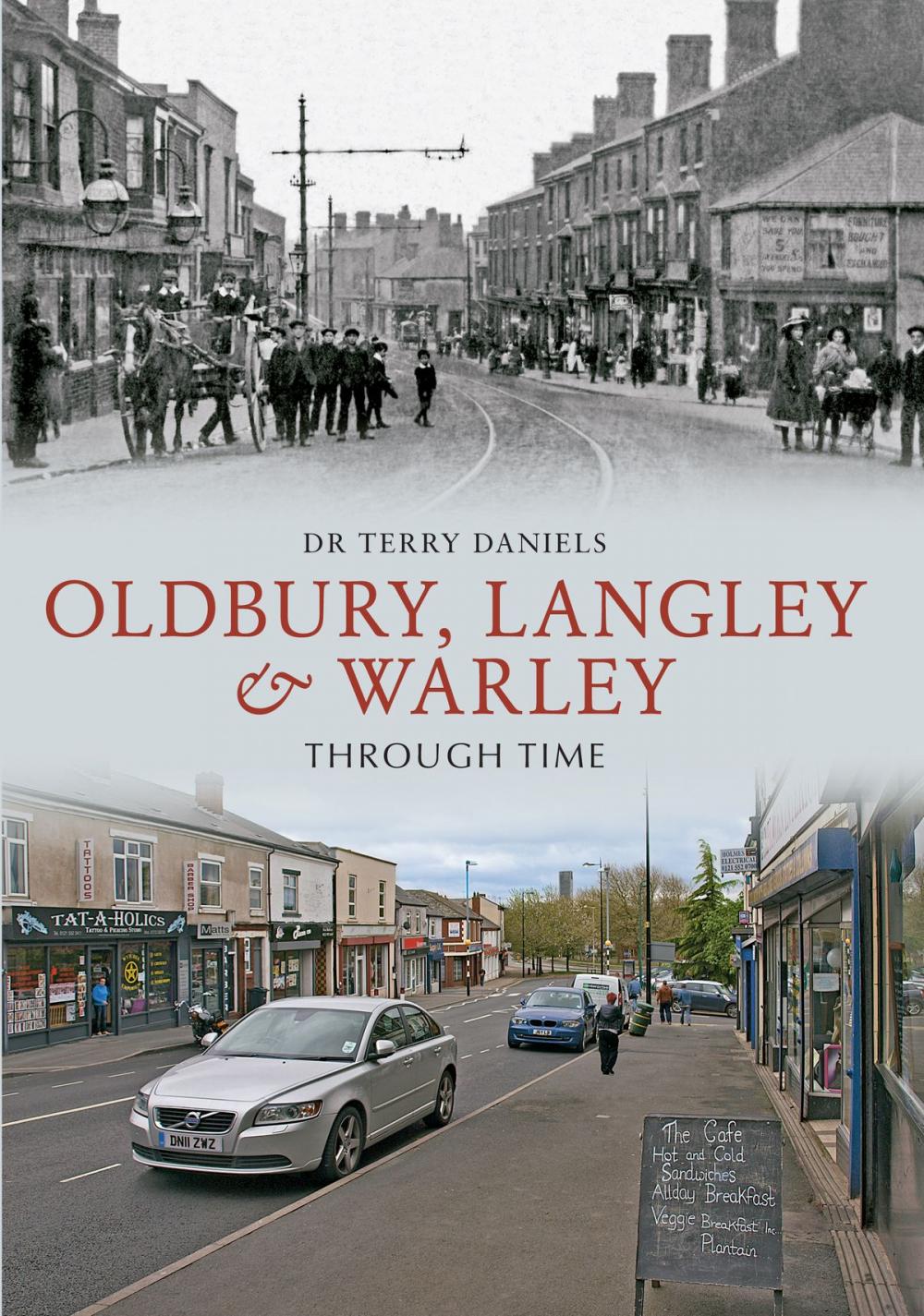 Big bigCover of Oldbury, Langley & Warley Through Time