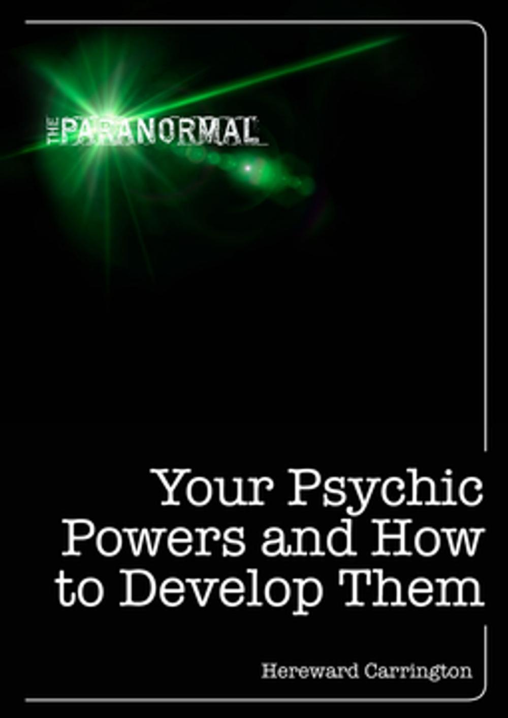 Big bigCover of Your Psychic Powers and How to Develop Them