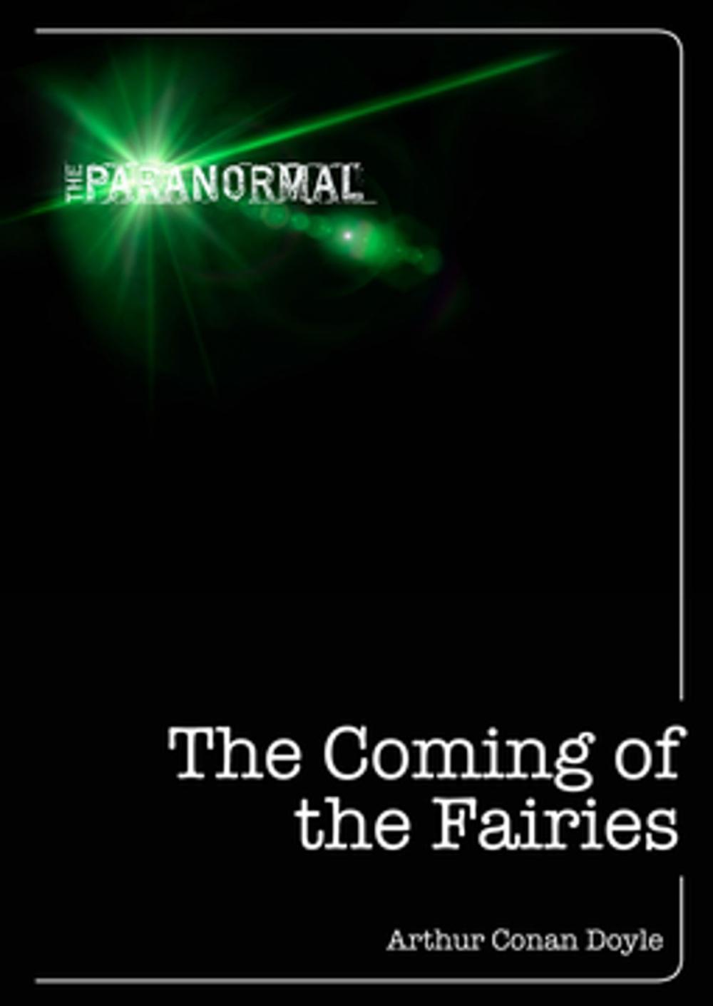 Big bigCover of The Coming of the Fairies