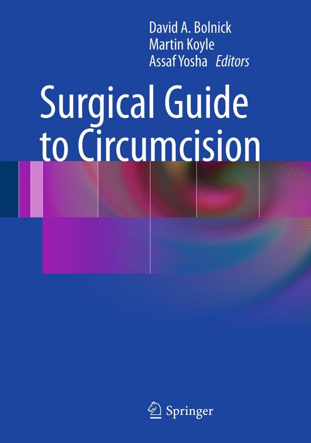 Big bigCover of Surgical Guide to Circumcision