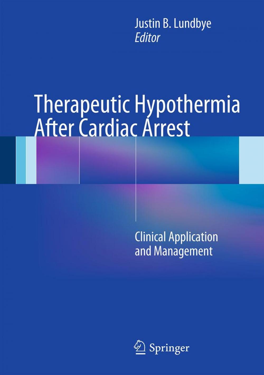 Big bigCover of Therapeutic Hypothermia After Cardiac Arrest