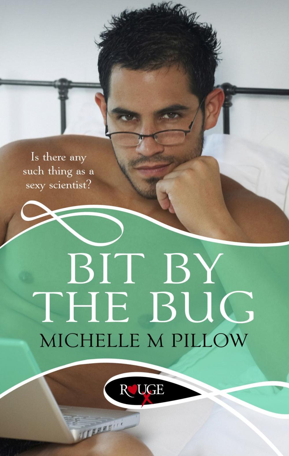 Big bigCover of Bit by the Bug: A Rouge Erotic Romance