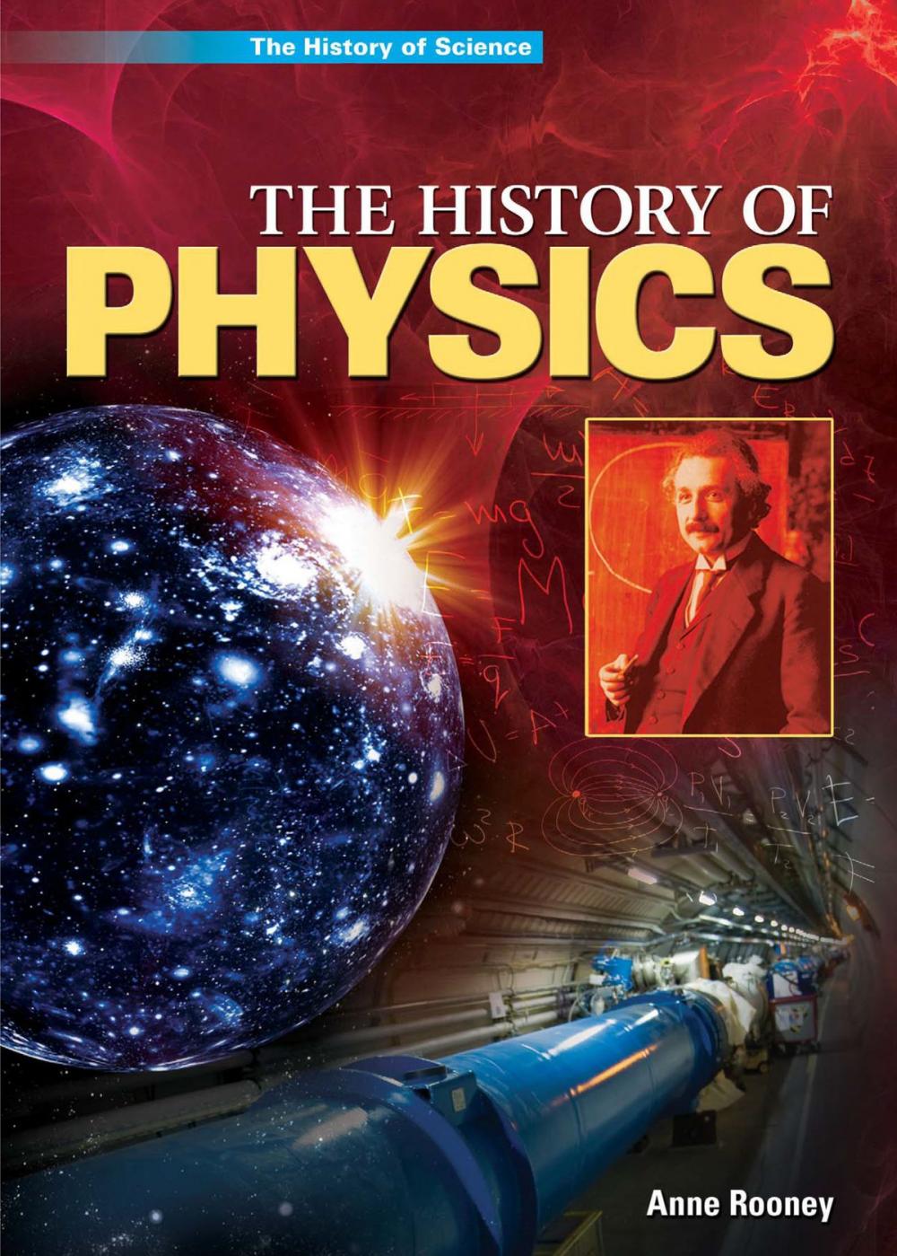 Big bigCover of The History of Physics