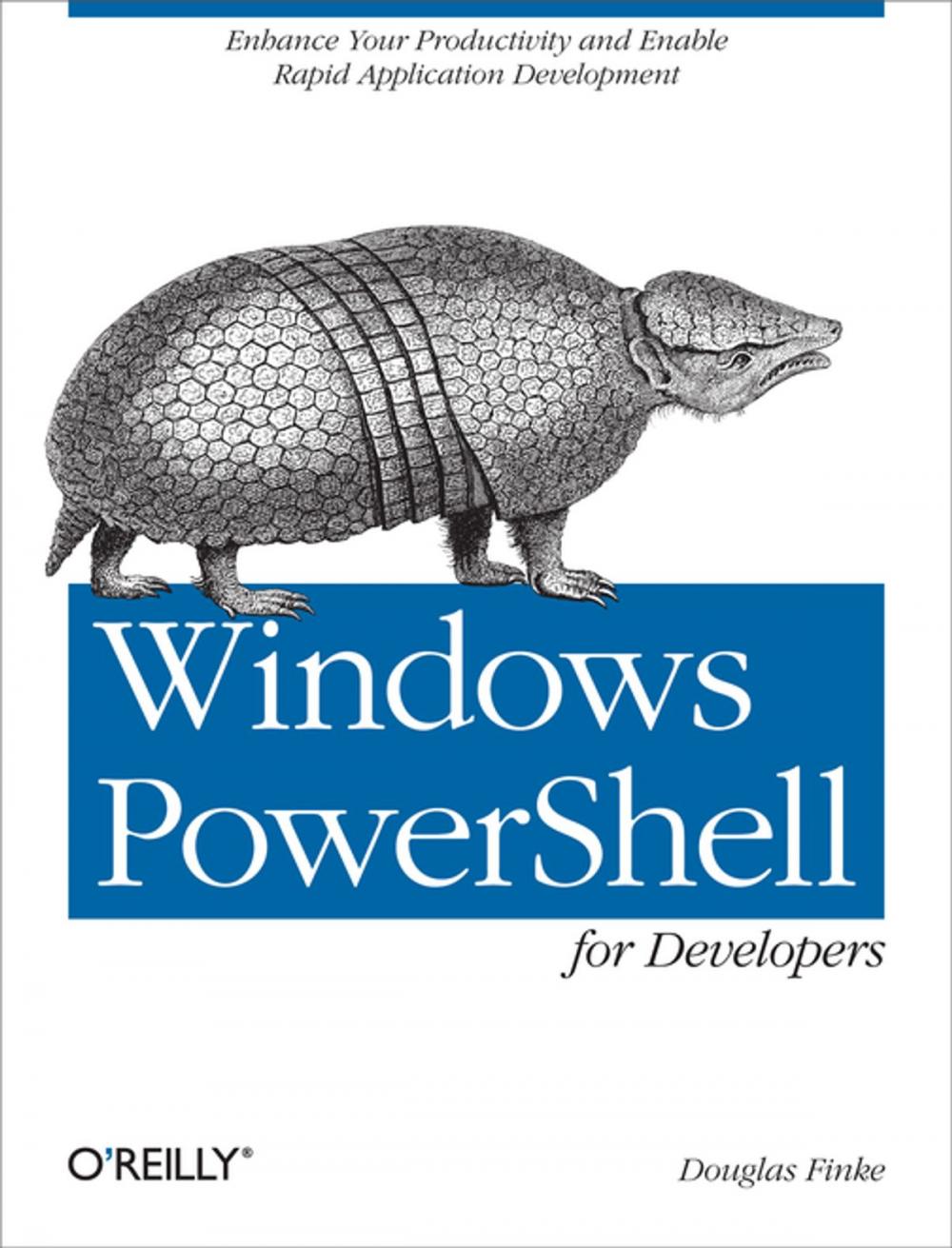 Big bigCover of Windows PowerShell for Developers