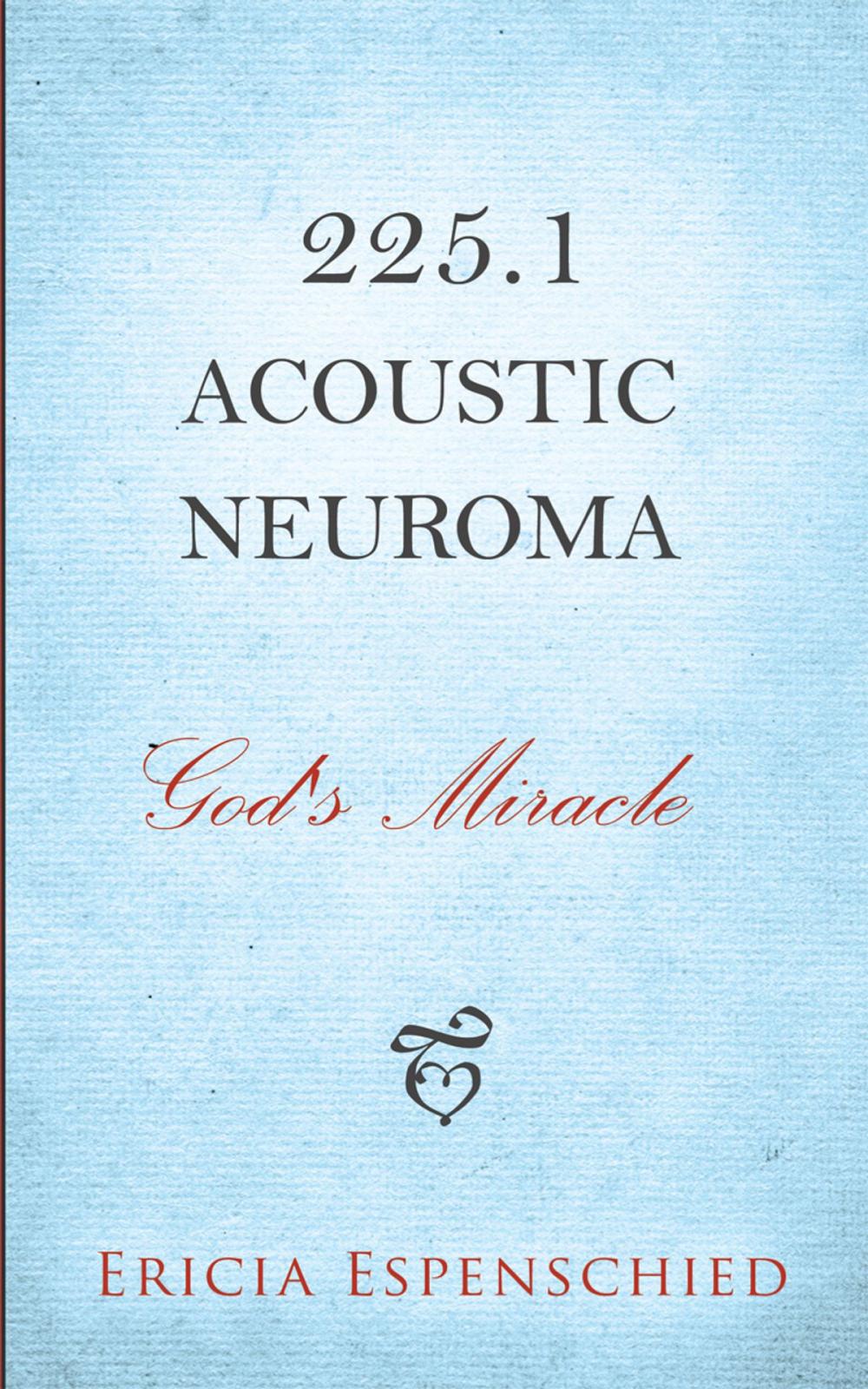 Big bigCover of 225.1 Acoustic Neuroma