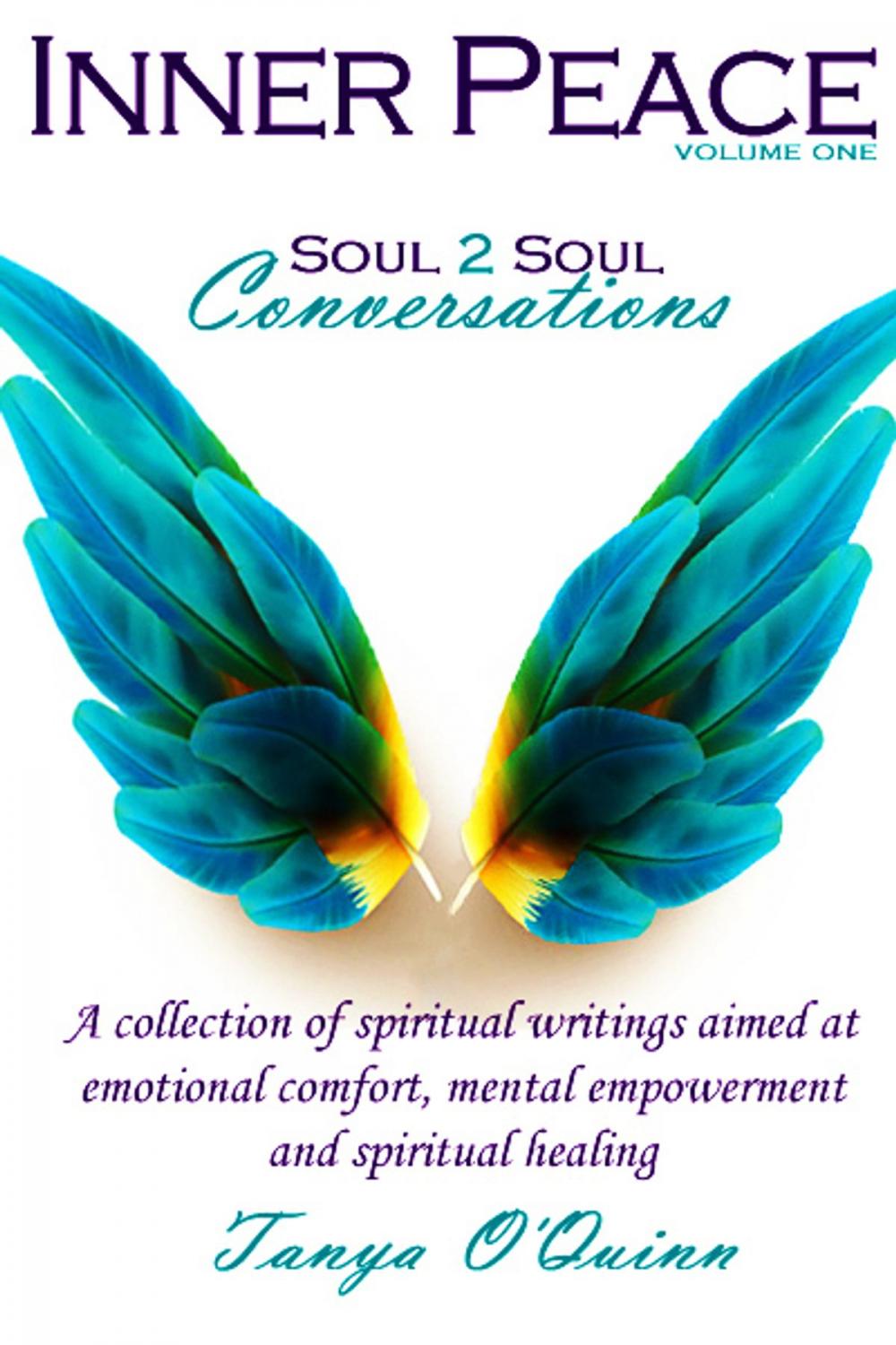 Big bigCover of Inner Peace: Soul 2 Soul Conversations, Volume One