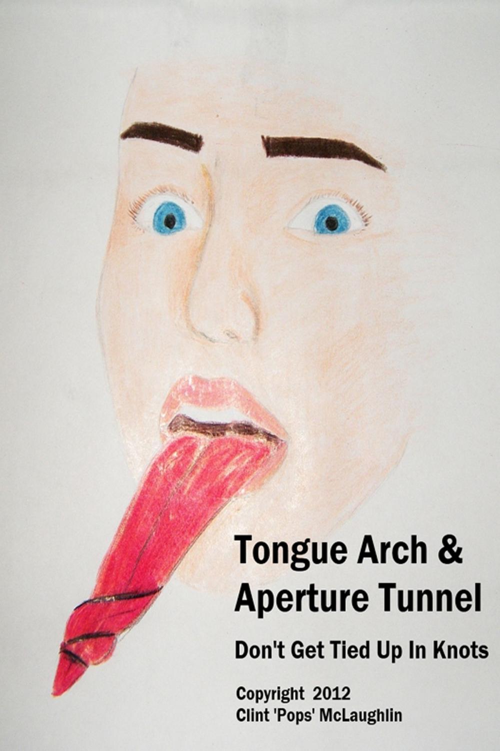 Big bigCover of Tongue Arch & Aperture Tunnel